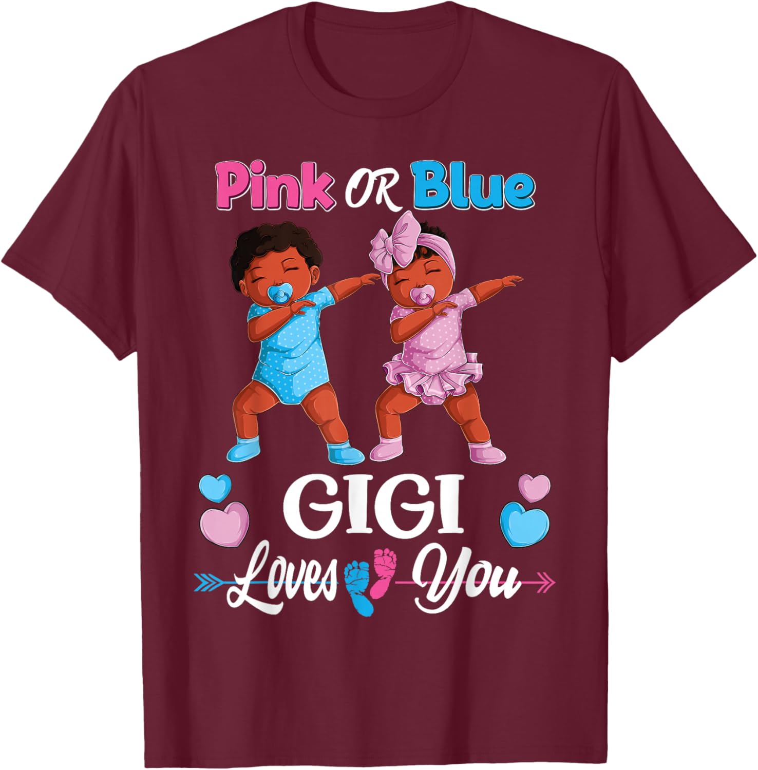 Pink Or Blue Gigi Loves You Black Baby Gender Reveal Party T-Shirt - T-Shirt | Maroon