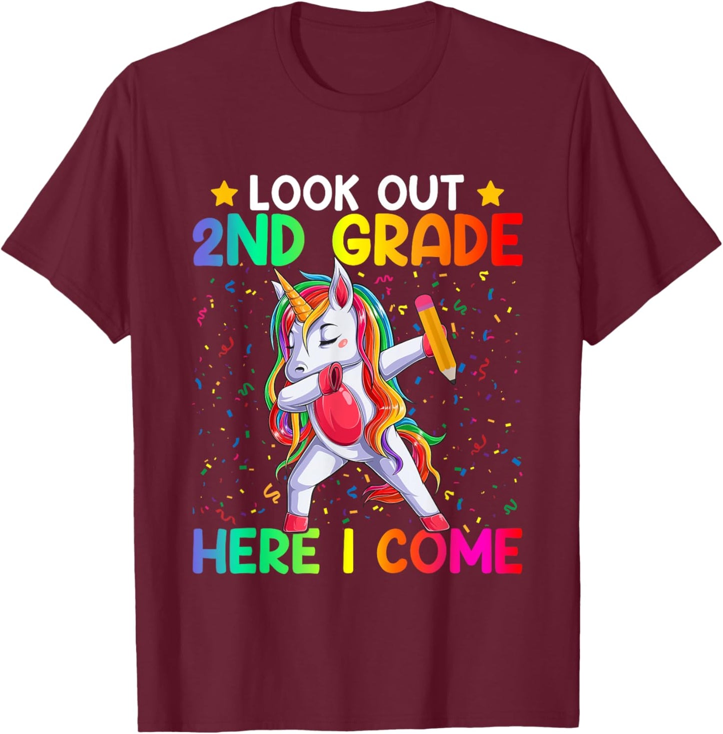 Look Out Second Grade Here I Come Unicorn Dabbing 2nd Grader T-Shirt - T-Shirt | Maroon