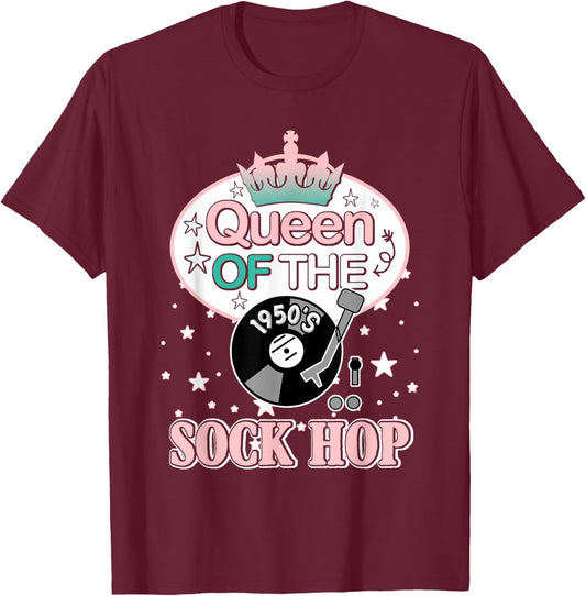 Queen Of The Sock Hop T-Shirt - T-Shirt | Maroon