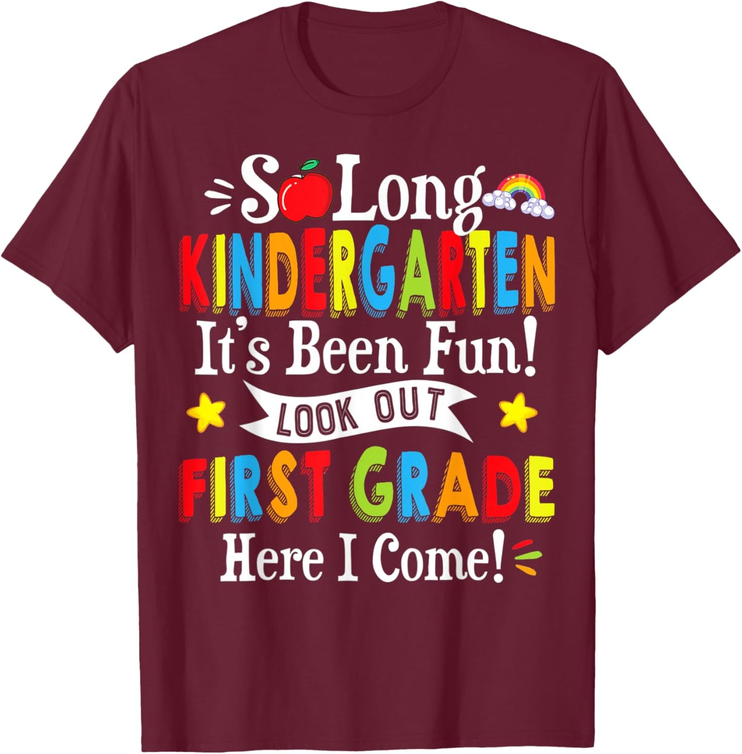 Look Out 1st Grade Here I Come Back To School Funny Kids T-Shirt - T-Shirt | Maroon