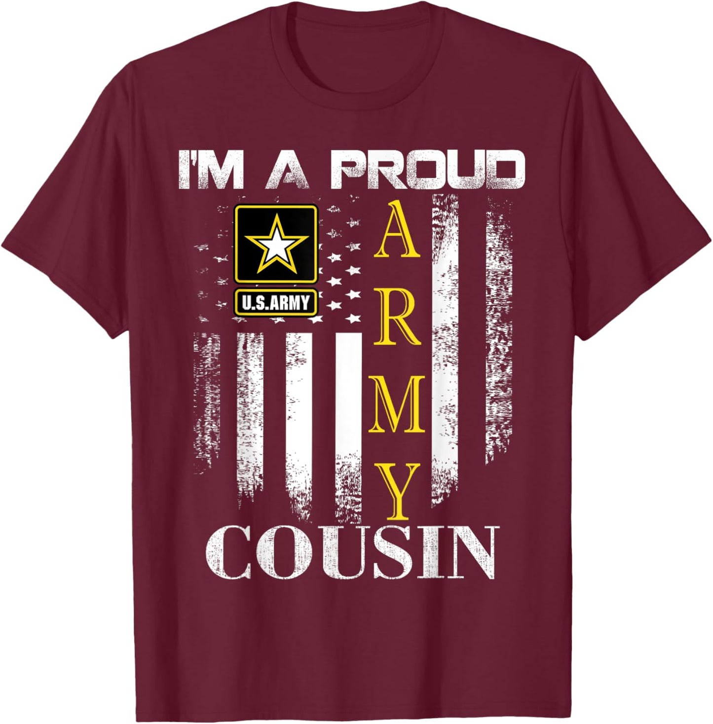 Vintage I'm A Proud Army Cousin With American Flag Gift T-Shirt - T-Shirt | Maroon