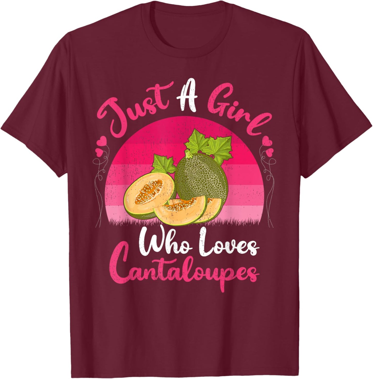 Vintage Cantaloupe Fruit Just A Girl Who Loves Cantaloupes T-Shirt - T-Shirt | Maroon