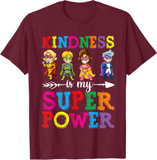 Kids Kindness Shirt, Kindness is My Superpower Unity Day Boy T-Shirt - T-Shirt | Maroon