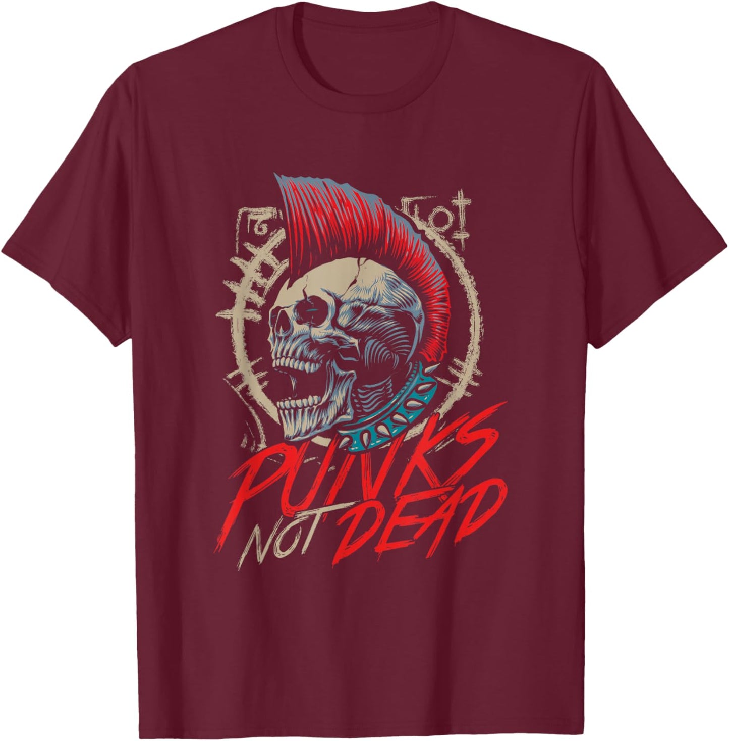 Punks Not Dead | Rocker Punker | Punk Rock Music T-Shirt - T-Shirt | Maroon
