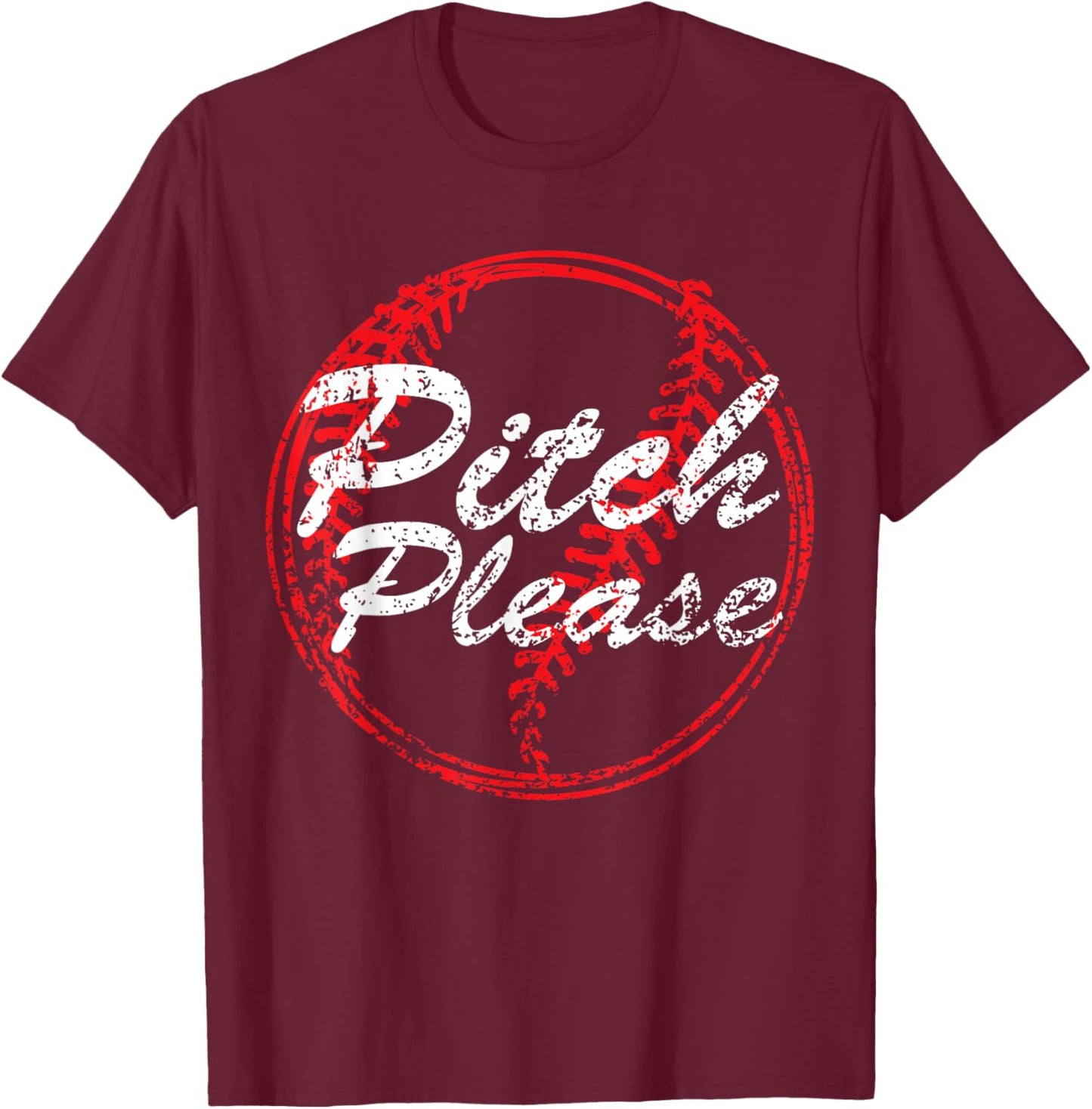 Pitch Please Baseball Mom , Baseball lovers, Cute Baseba T-Shirt - T-Shirt | Maroon