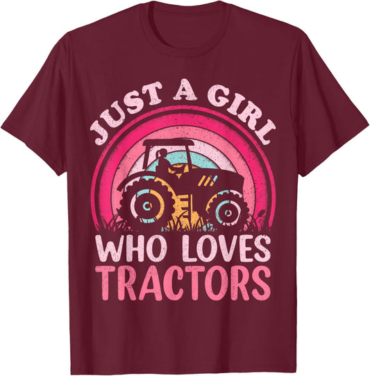 Tractor Lover Vintage Just A Girl Who Loves Tractors T-Shirt - T-Shirt | Maroon