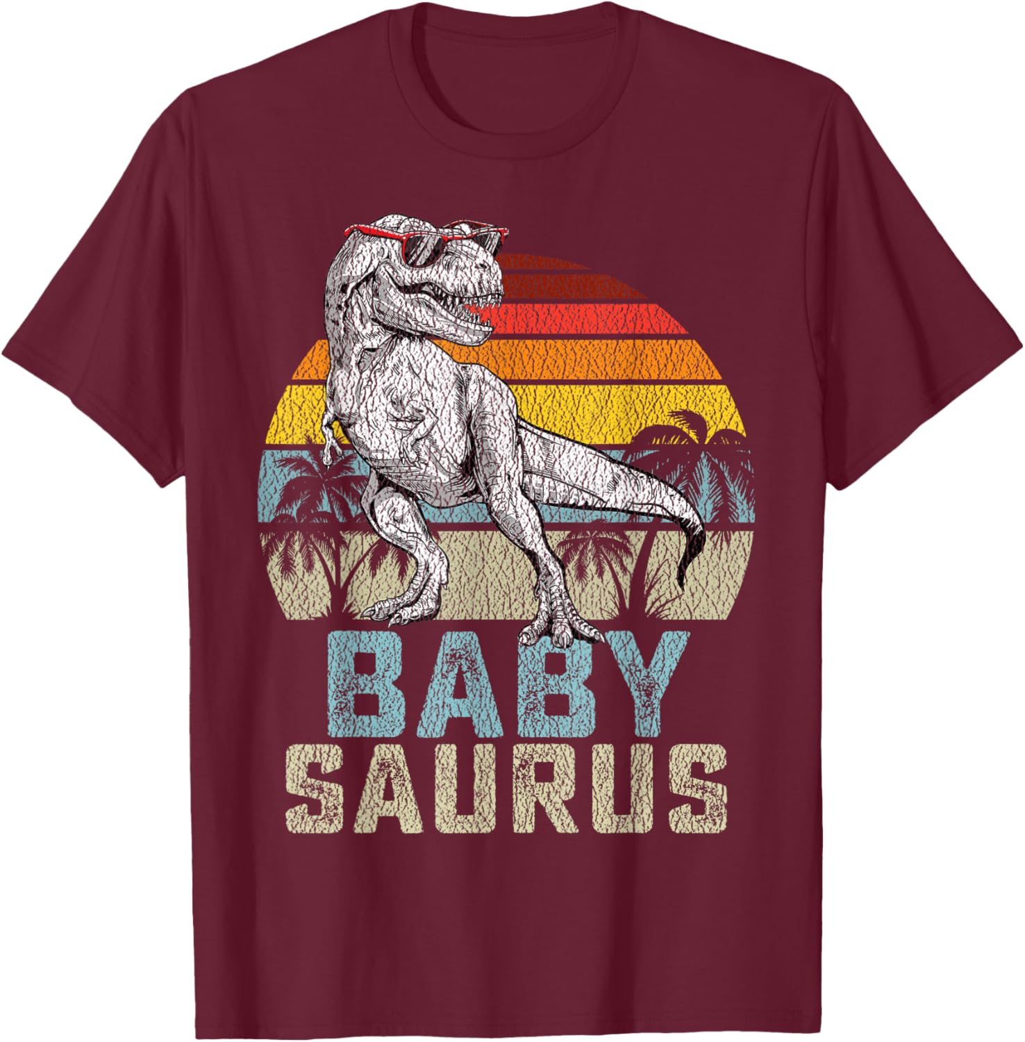 Babysaurus T Rex Dinosaur Baby Saurus Family Matching T-Shirt - T-Shirt | Maroon