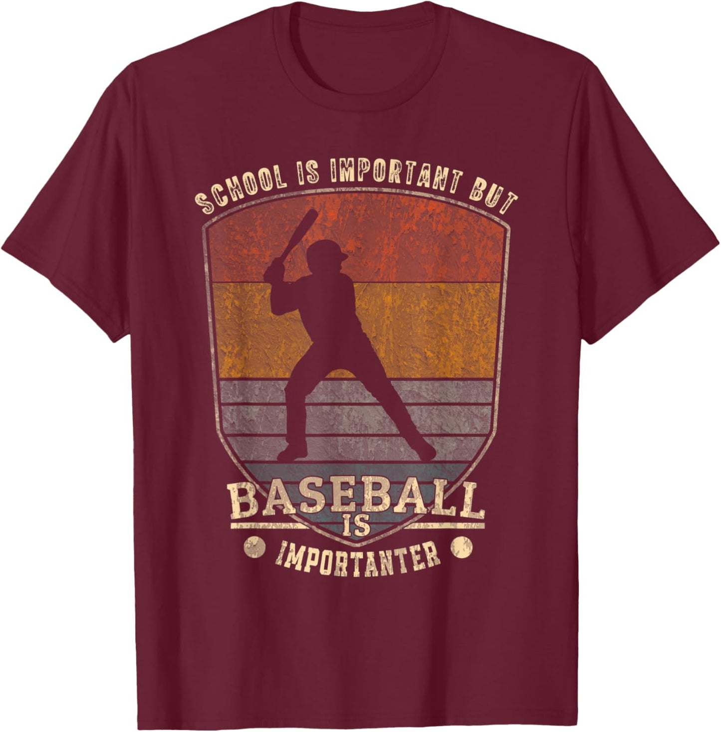 Retro School Is Important But Baseball Is Importanter Men T-Shirt - T-Shirt | Maroon