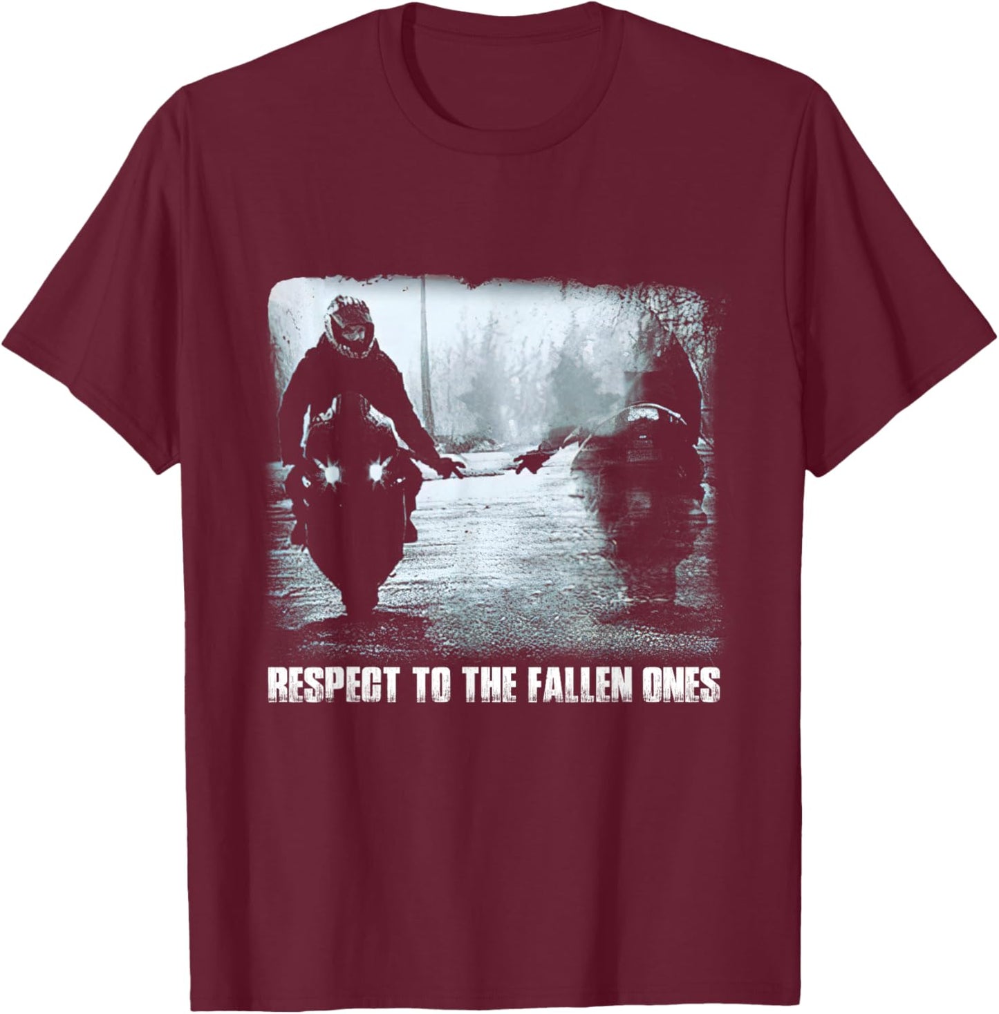 Respect the fallen ones motorcycle biker lover T-Shirt - T-Shirt | Maroon