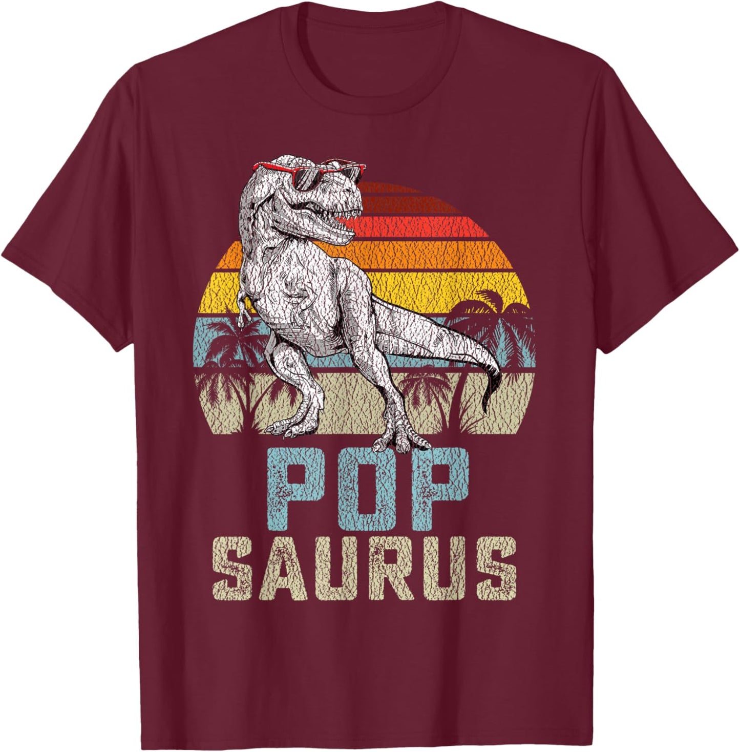 Popsaurus T Rex Dinosaur Pop Saurus Family Matching T-Shirt - T-Shirt | Maroon