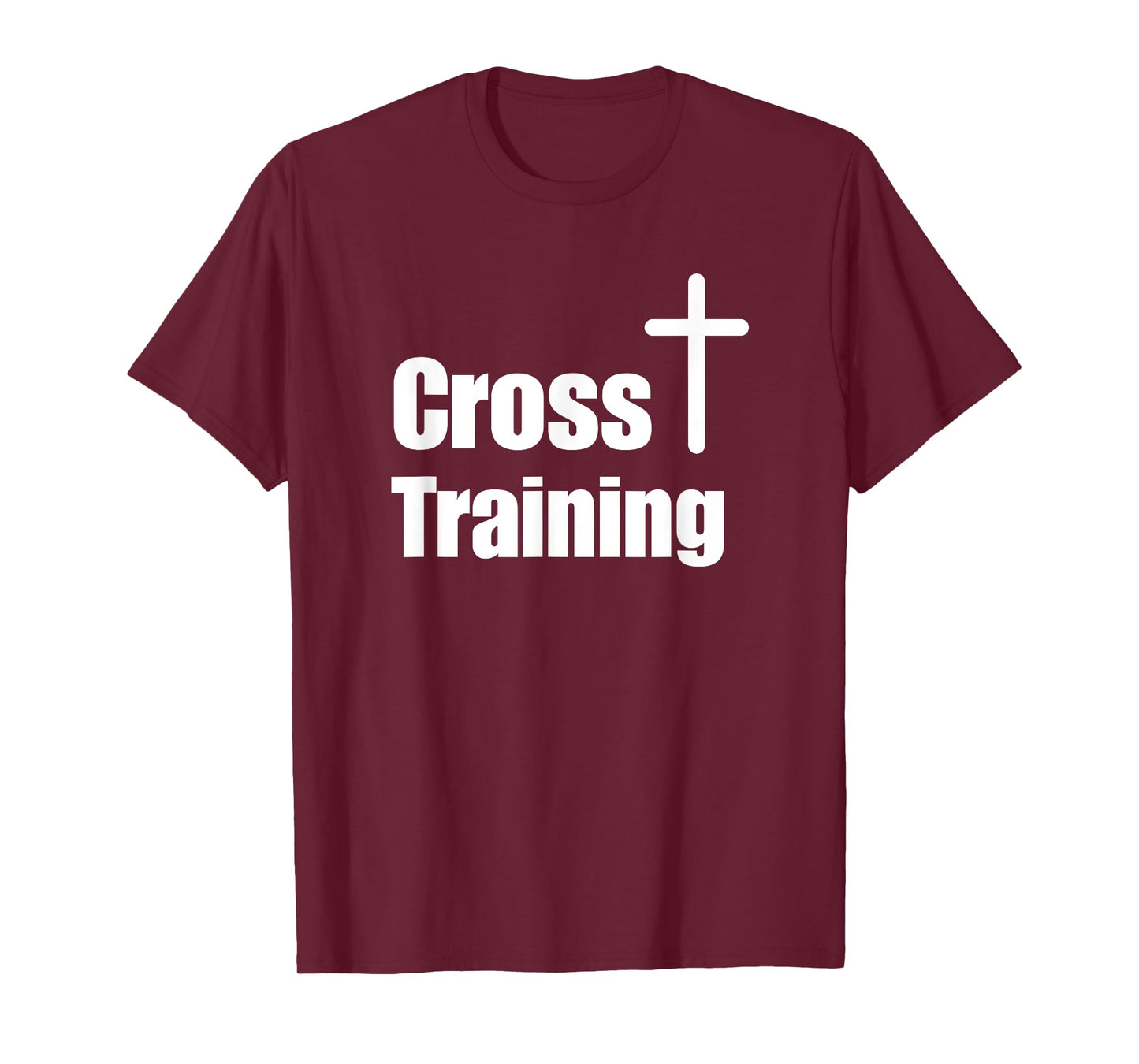 Cross Training Christian T-Shirt | Faith Workout Motivation