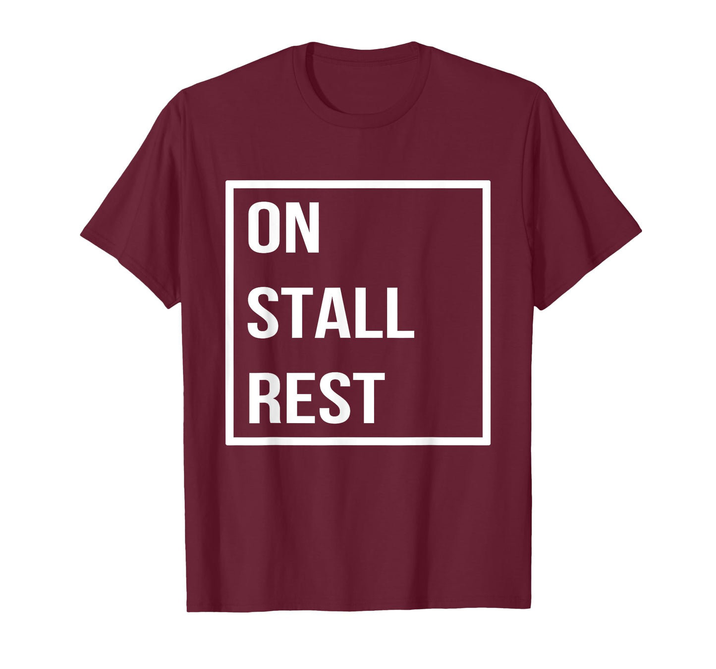 On Stall Rest Funny Horse Lovers Horse Lady T-Shirt