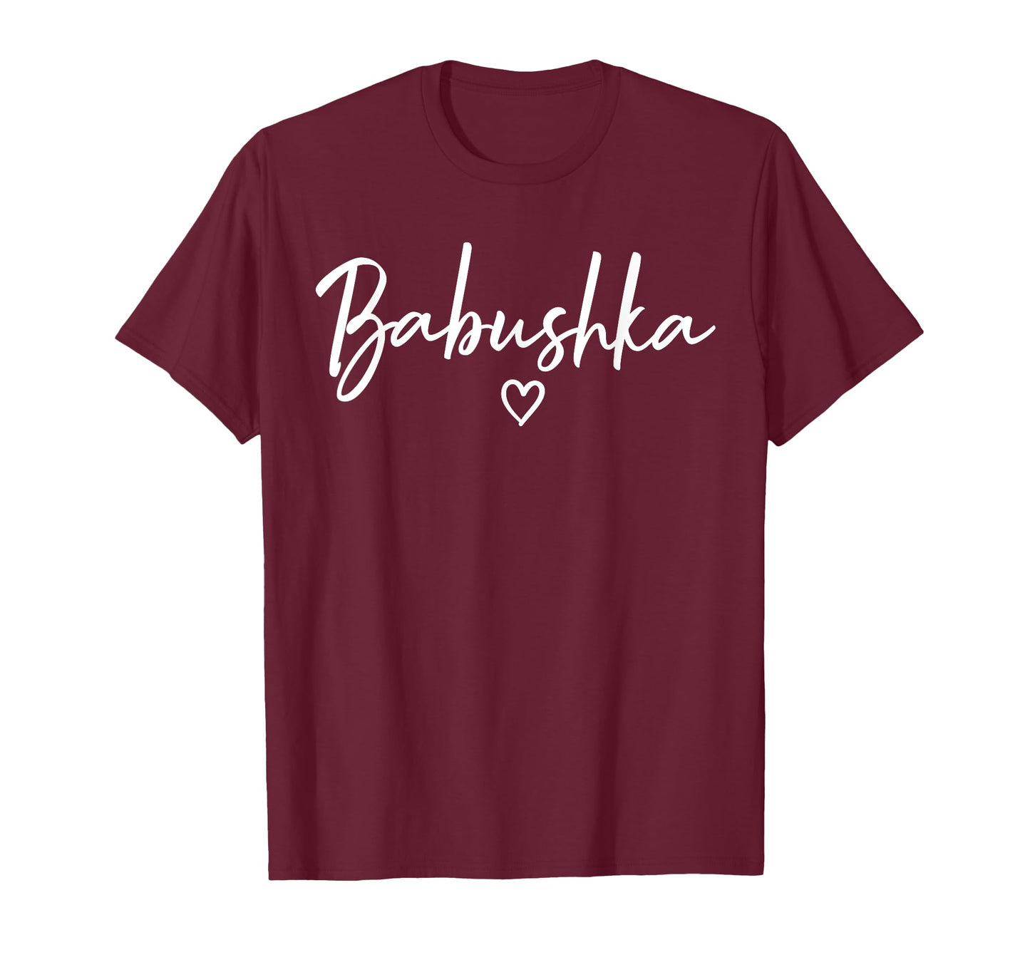 Babushka Gifts For Women Grandma Heart Mother's Day Babushka T-Shirt