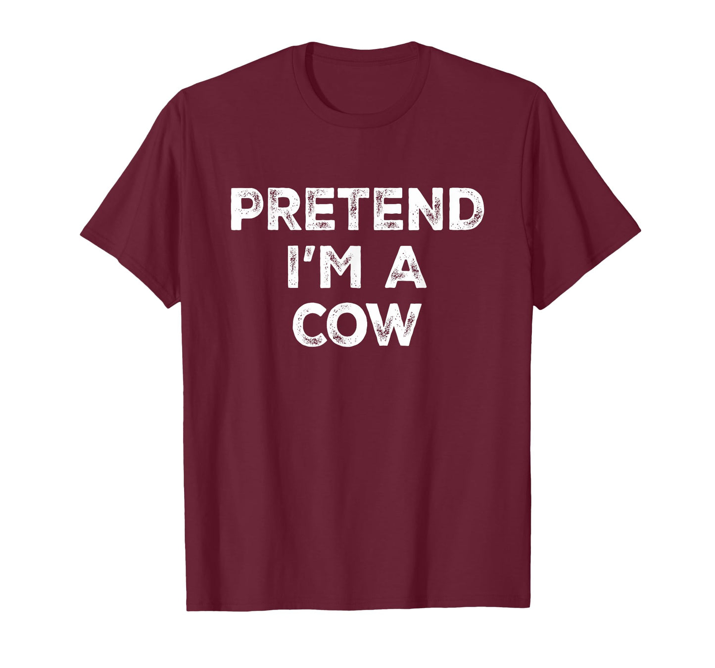 Pretend I'm A Cow Lazy Halloween Costume T-Shirt
