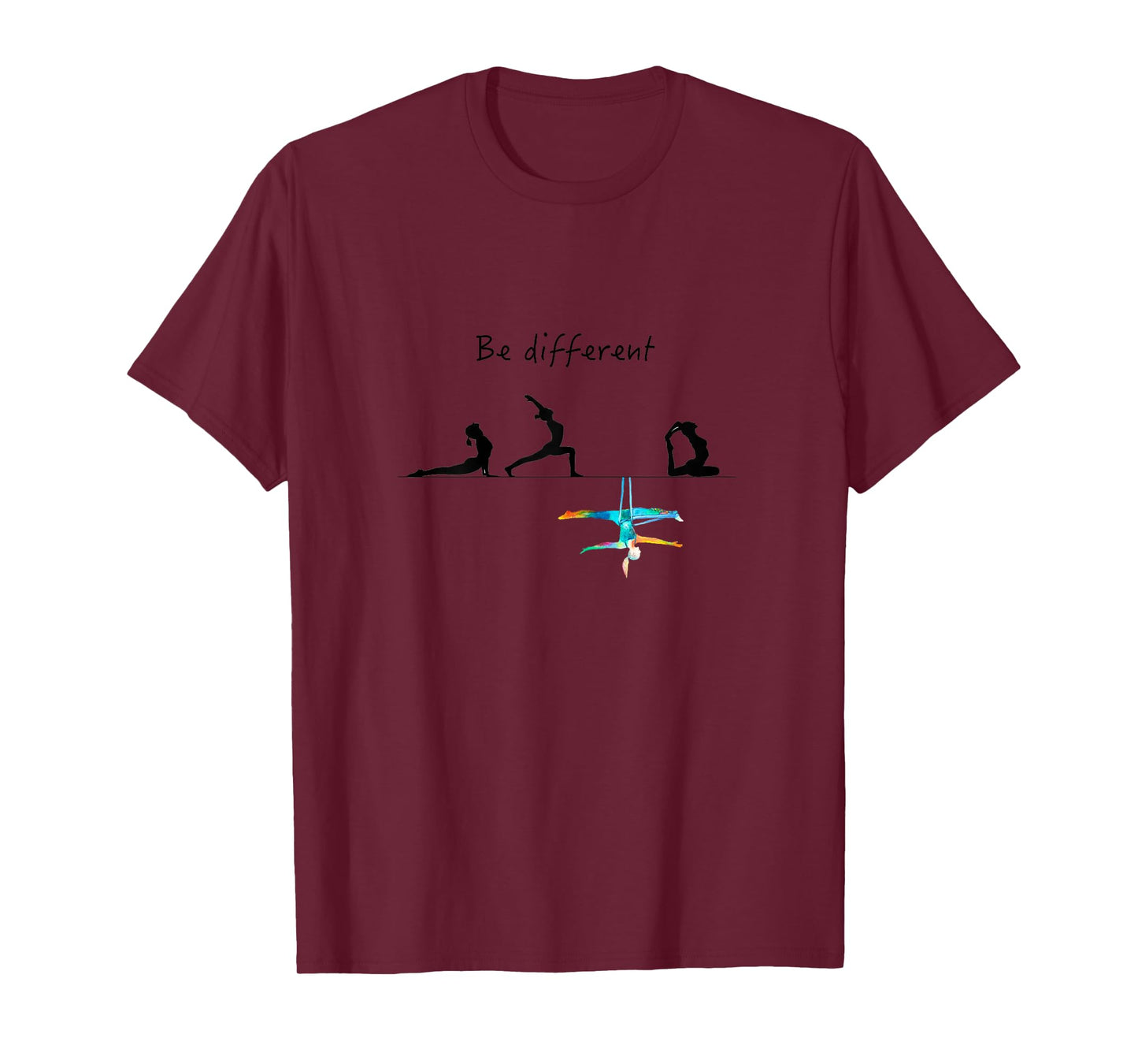 Aerialist top - aerialist gifts - unique be different aerial T-Shirt