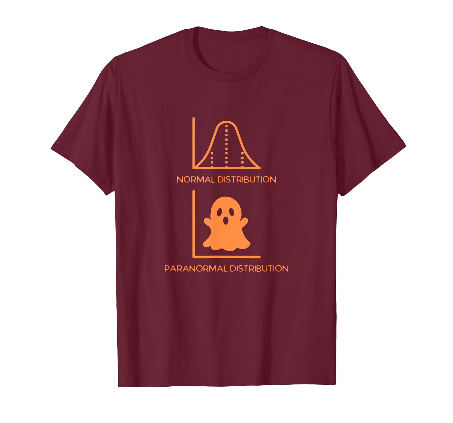 Math Statistics Normal Paranormal Distribution Teacher Funny T-Shirt