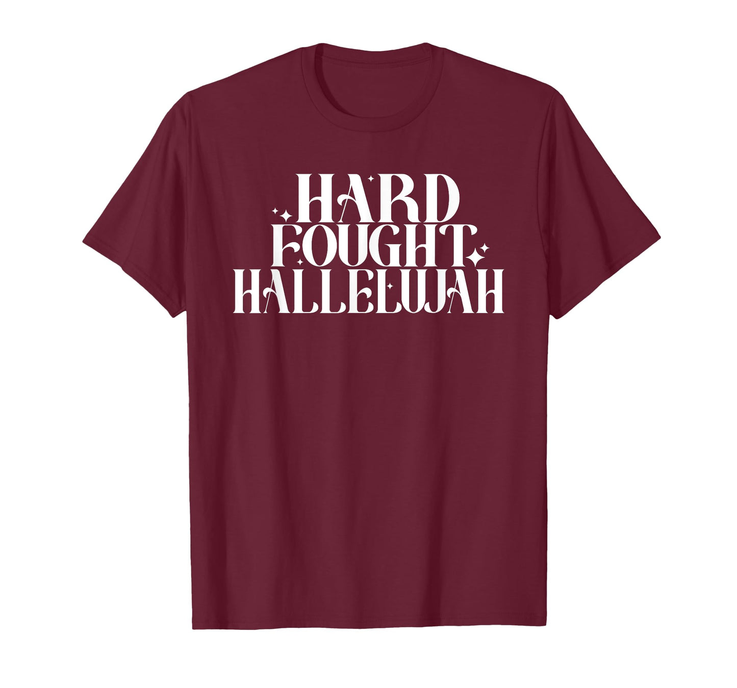 Hard Fought Hallelujah, Retro Christian Worship Bible Verse T-Shirt