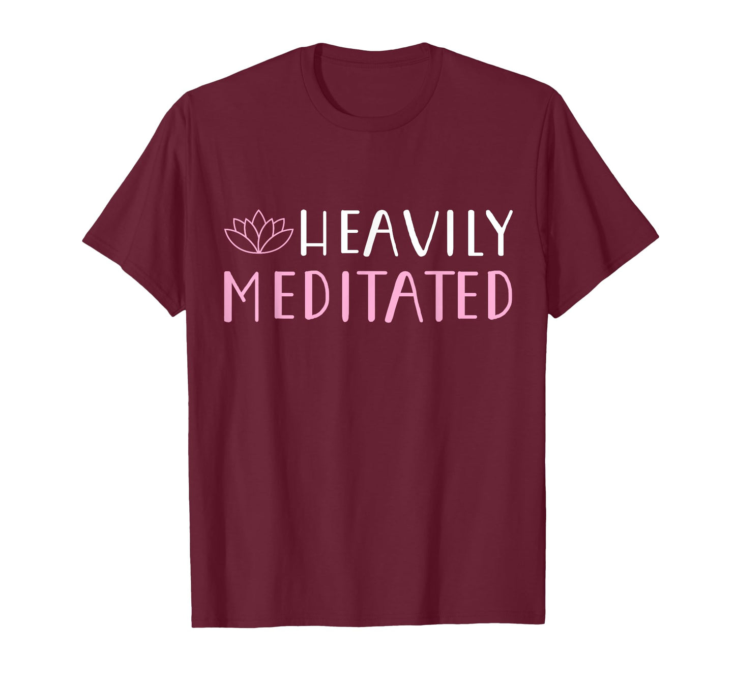 Heavily Meditated T-Shirt Yoga Lovers Shirt T-Shirt