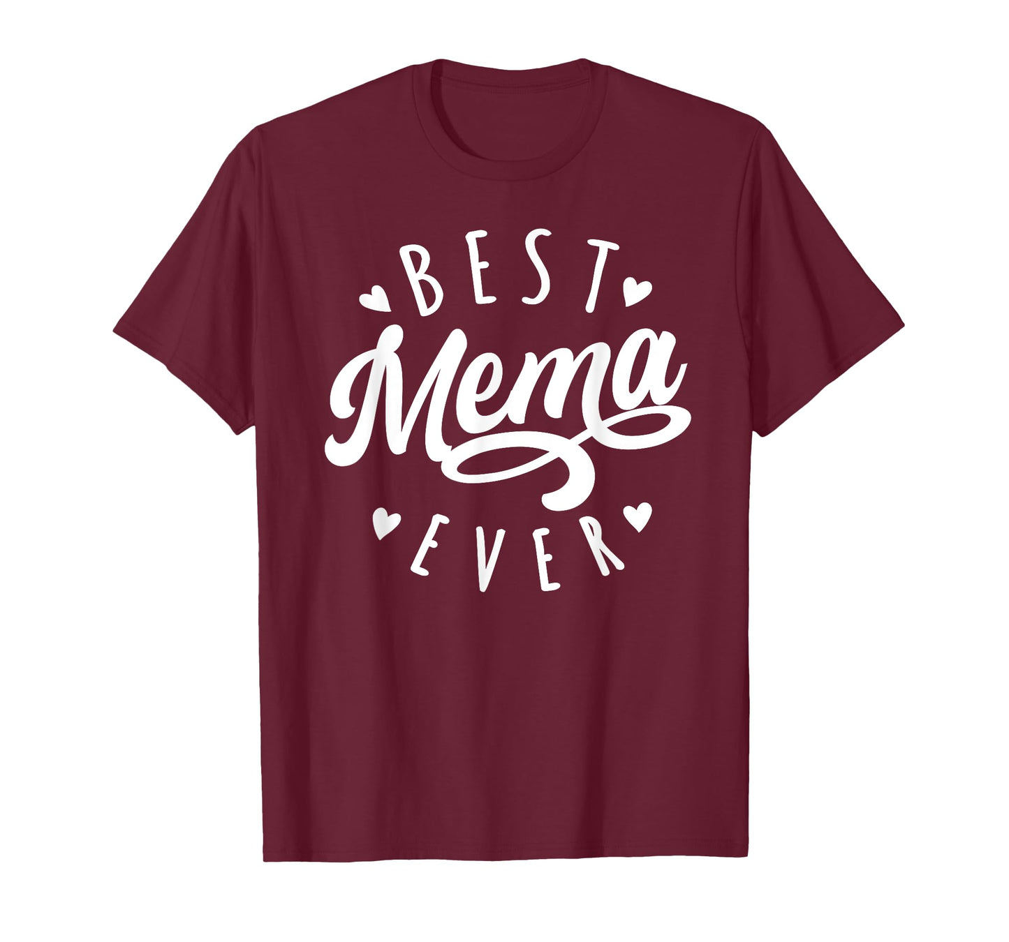 Best Mema Ever - Modern Calligraphy Font Mother's Day Mema T-Shirt