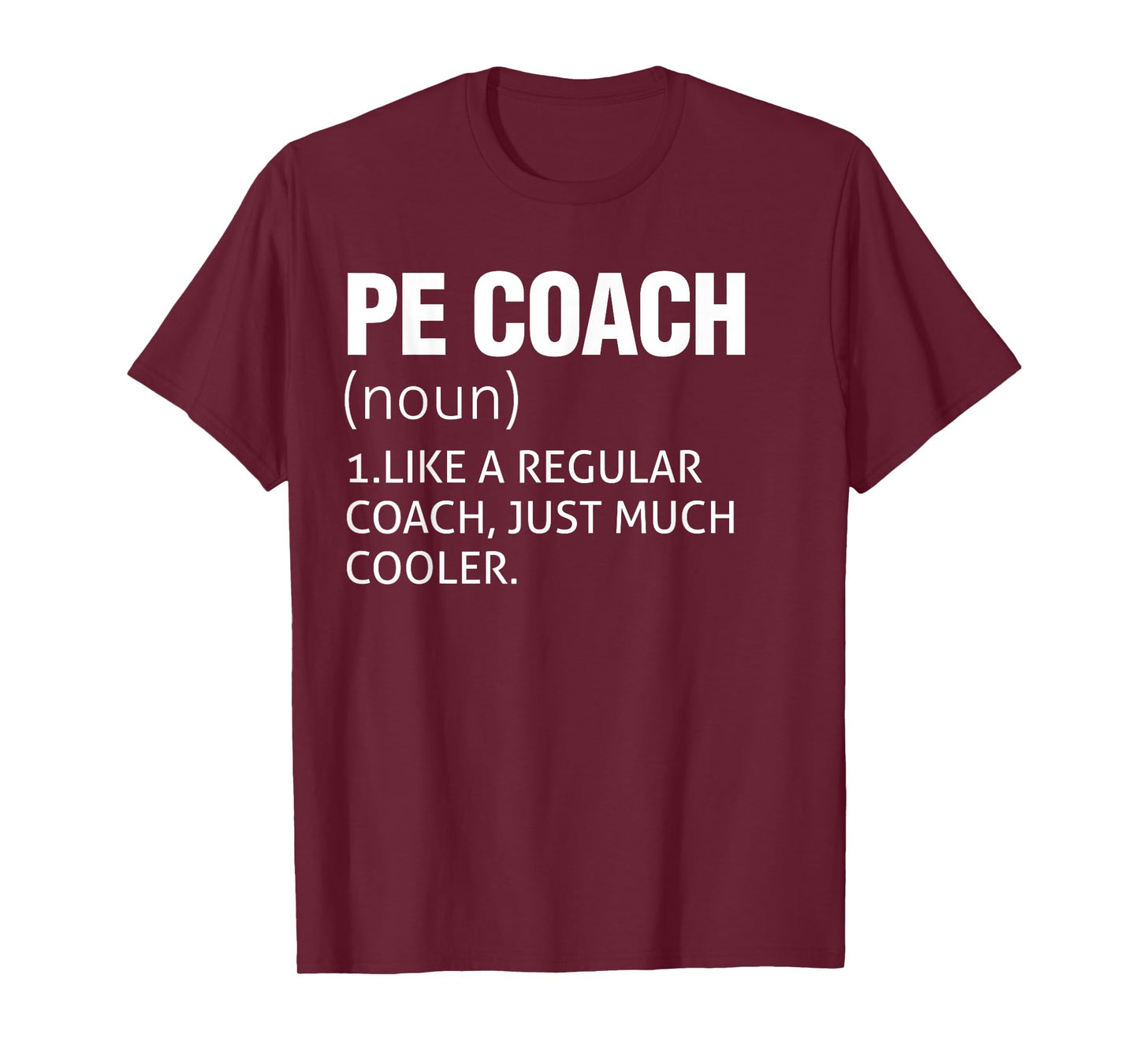 PE Coach Costume - Funny Physical Education Coach T-Shirt