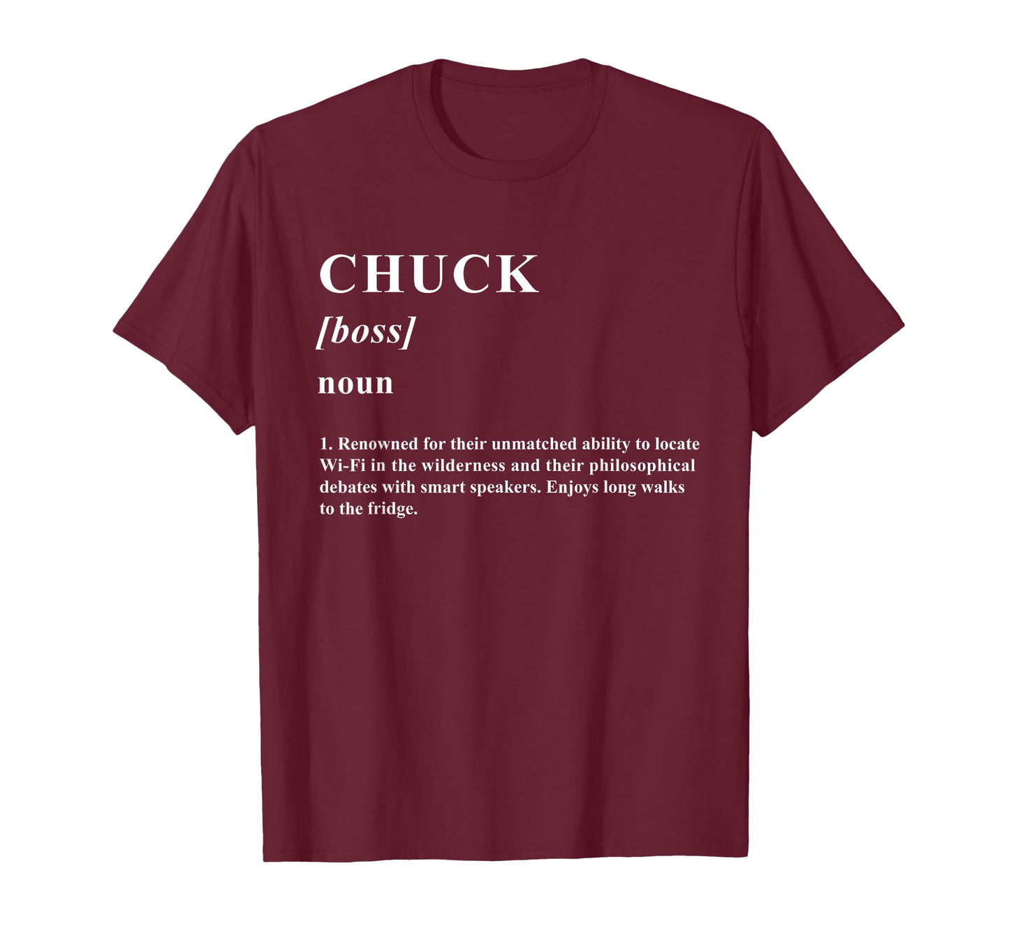 CHUCK T-Shirt Funny Name Definition CHUCK T-Shirt
