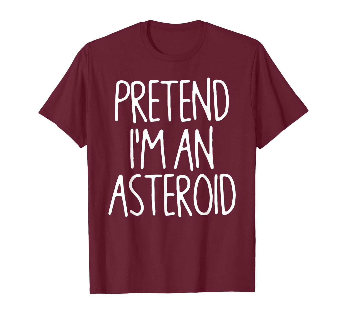 Pretend I'm An Asteroid Matching Lazy Easy Halloween Costume T-Shirt