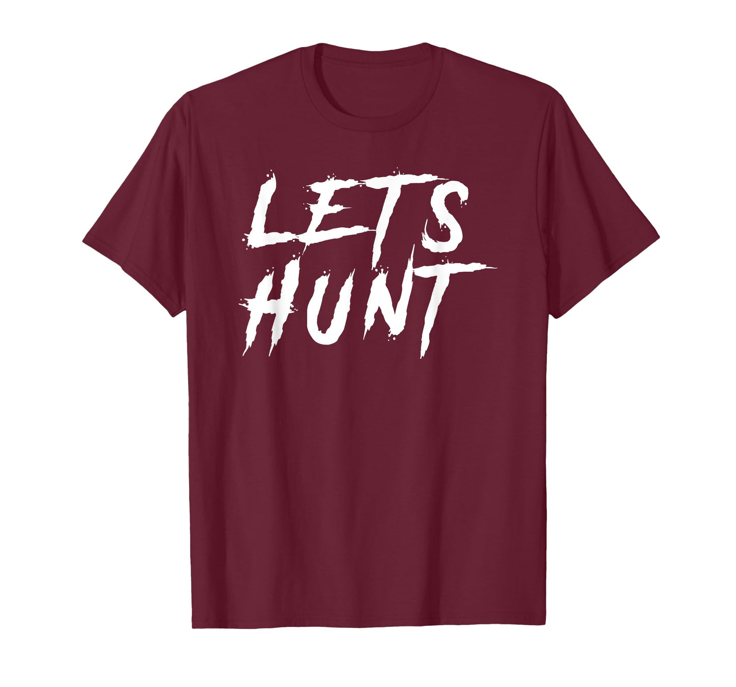 Lets Hunt Football Tailgate T-Shirt