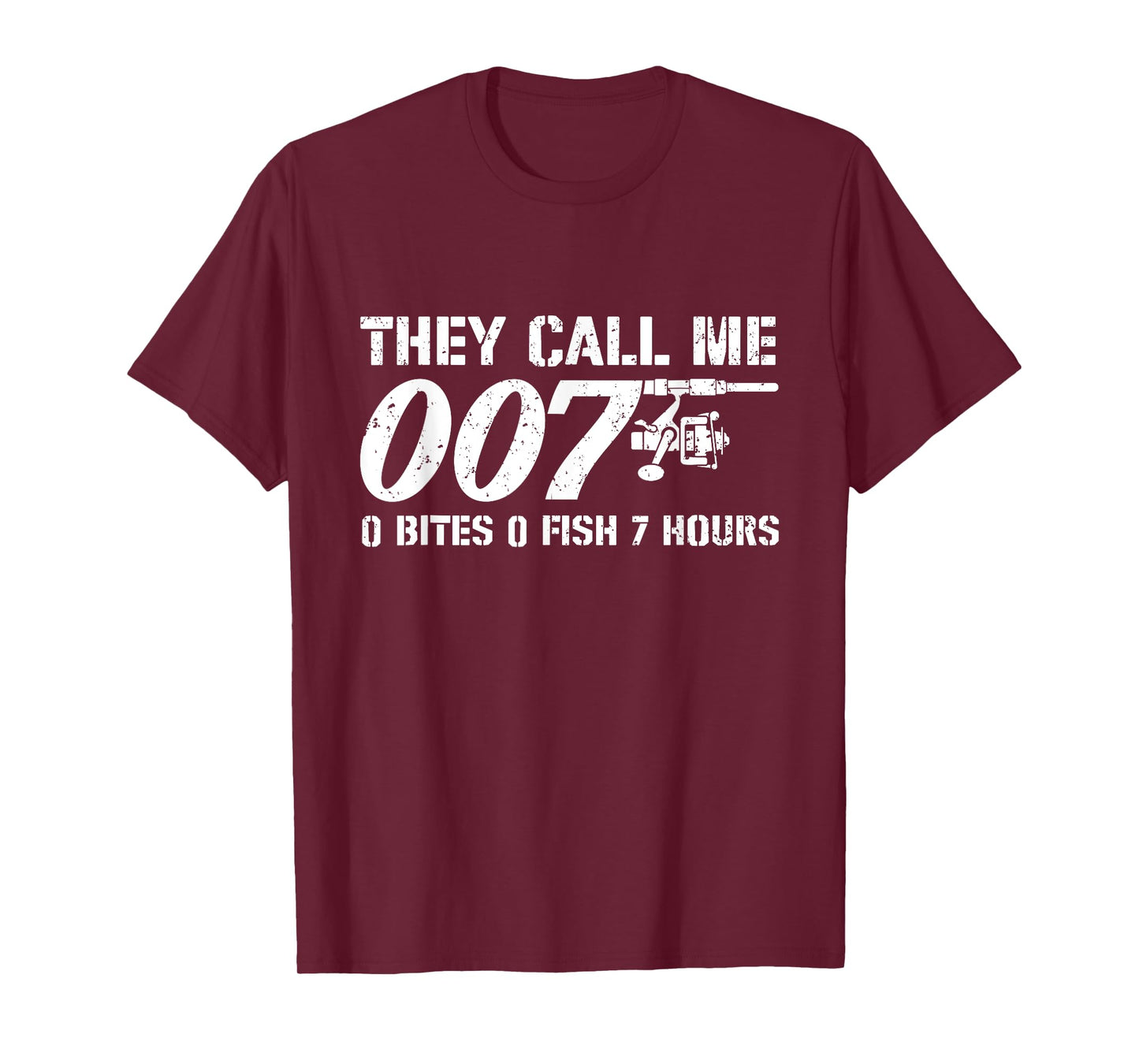 They Call Me 007 - Fishing Lover Fisherman Angler Angling T-Shirt