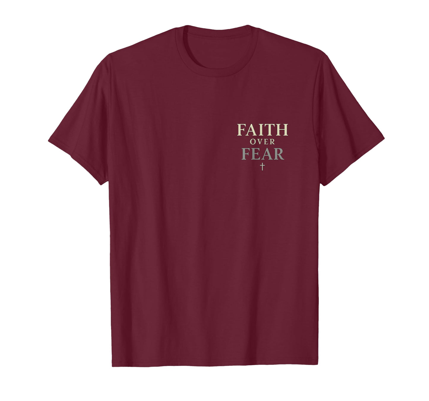 Faith Over Fear – Minimalist Christian Design T-Shirt