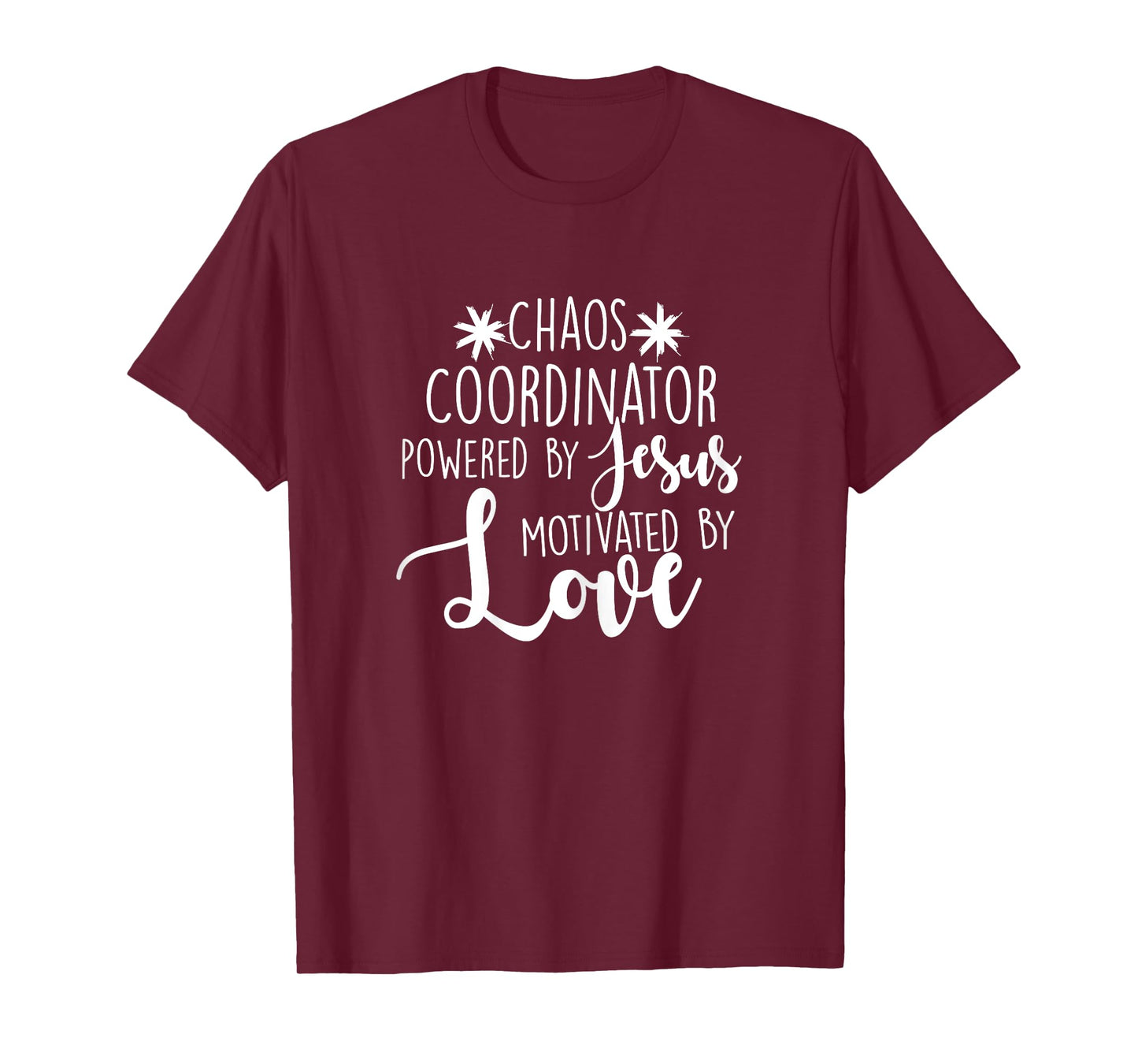 Chaos Coordinator Teacher Design Gift Powered By Jesus Women T-Shirt
