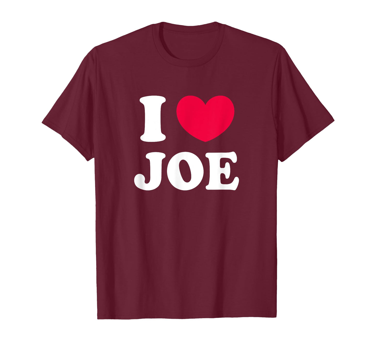 I Love Joe T-Shirt