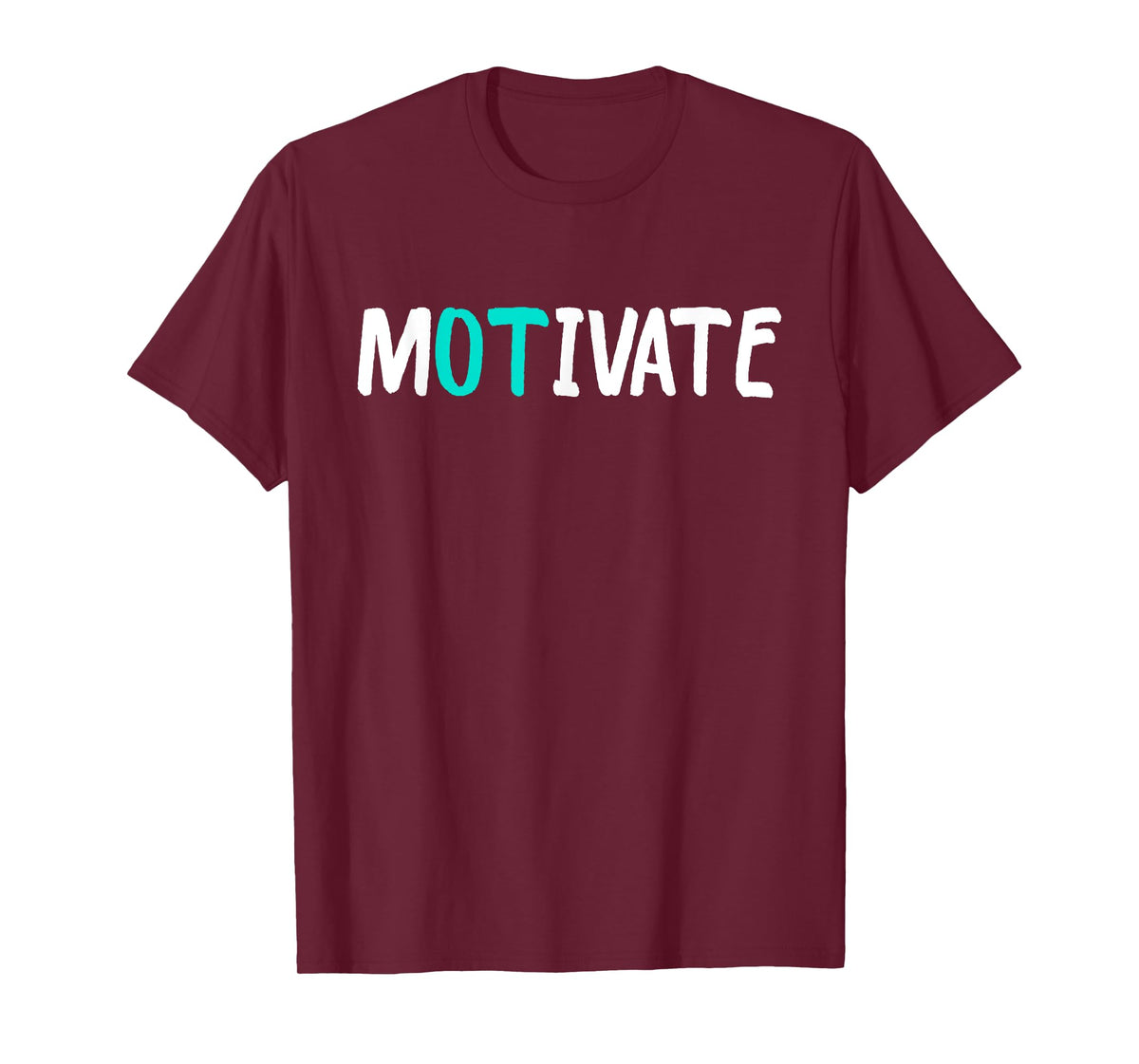 OT Occupational Therapy - Therapist Month T-Shirt