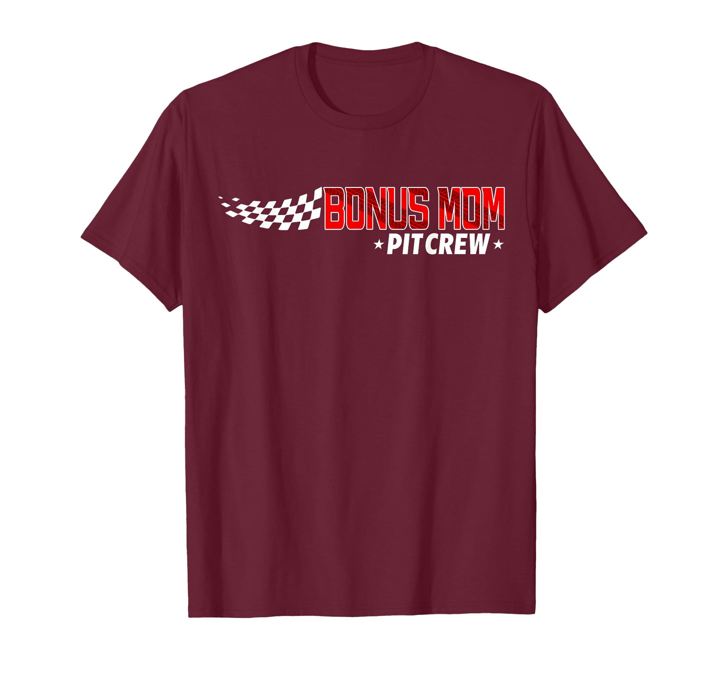 Race Car Birthday Party Racing Family Bonus Mom Pit Crew T-Shirt