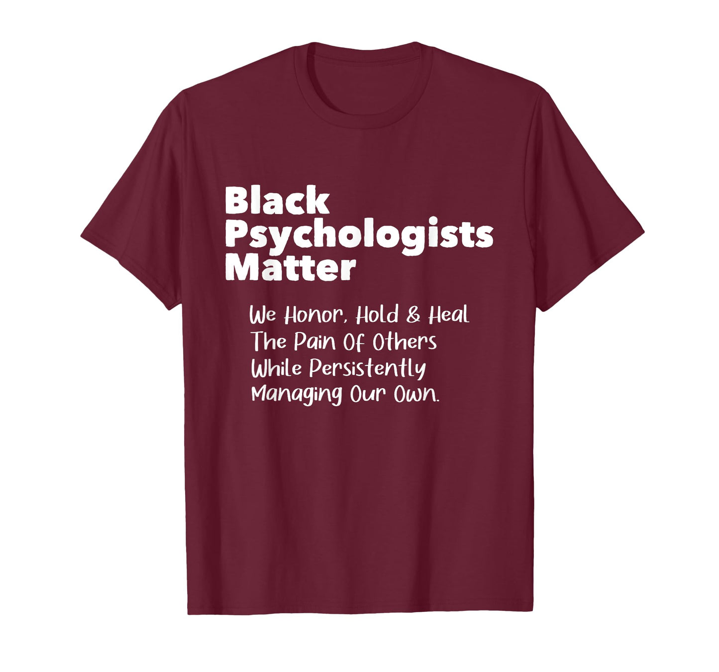 Black Psychologists Matter - African American Psychology T-Shirt