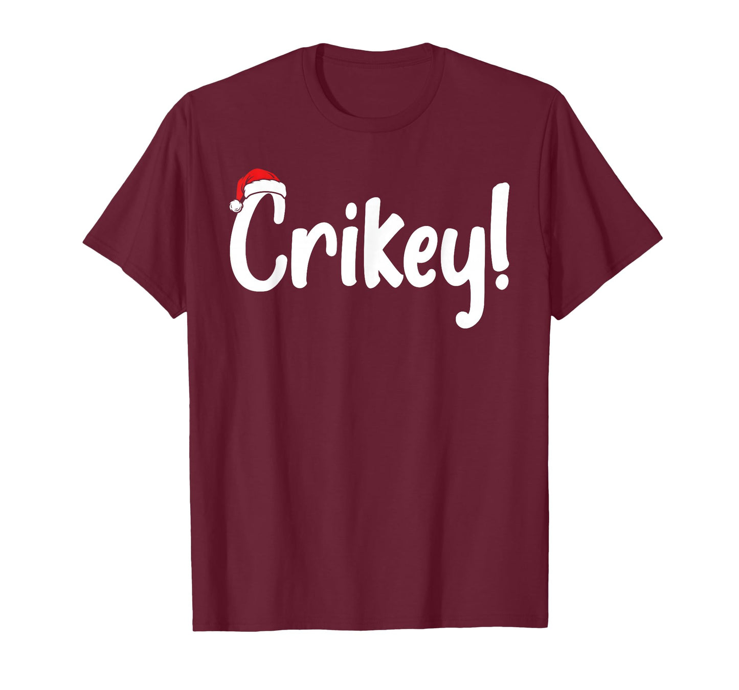 Crikey Christmas Santa Hat Matching Christmas Family Pajama T-Shirt