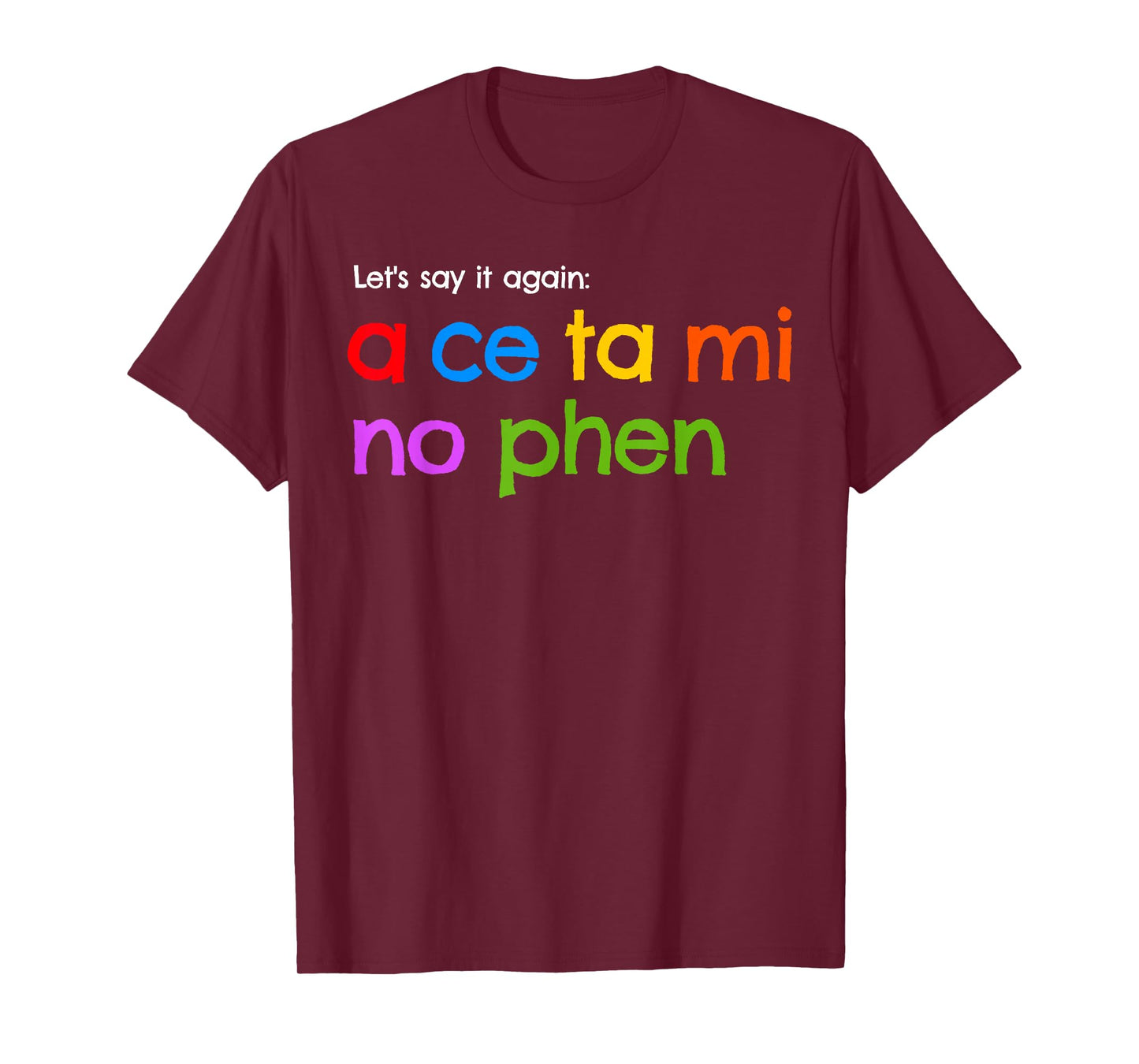 Acetaminophen How to Pronounce T-Shirt