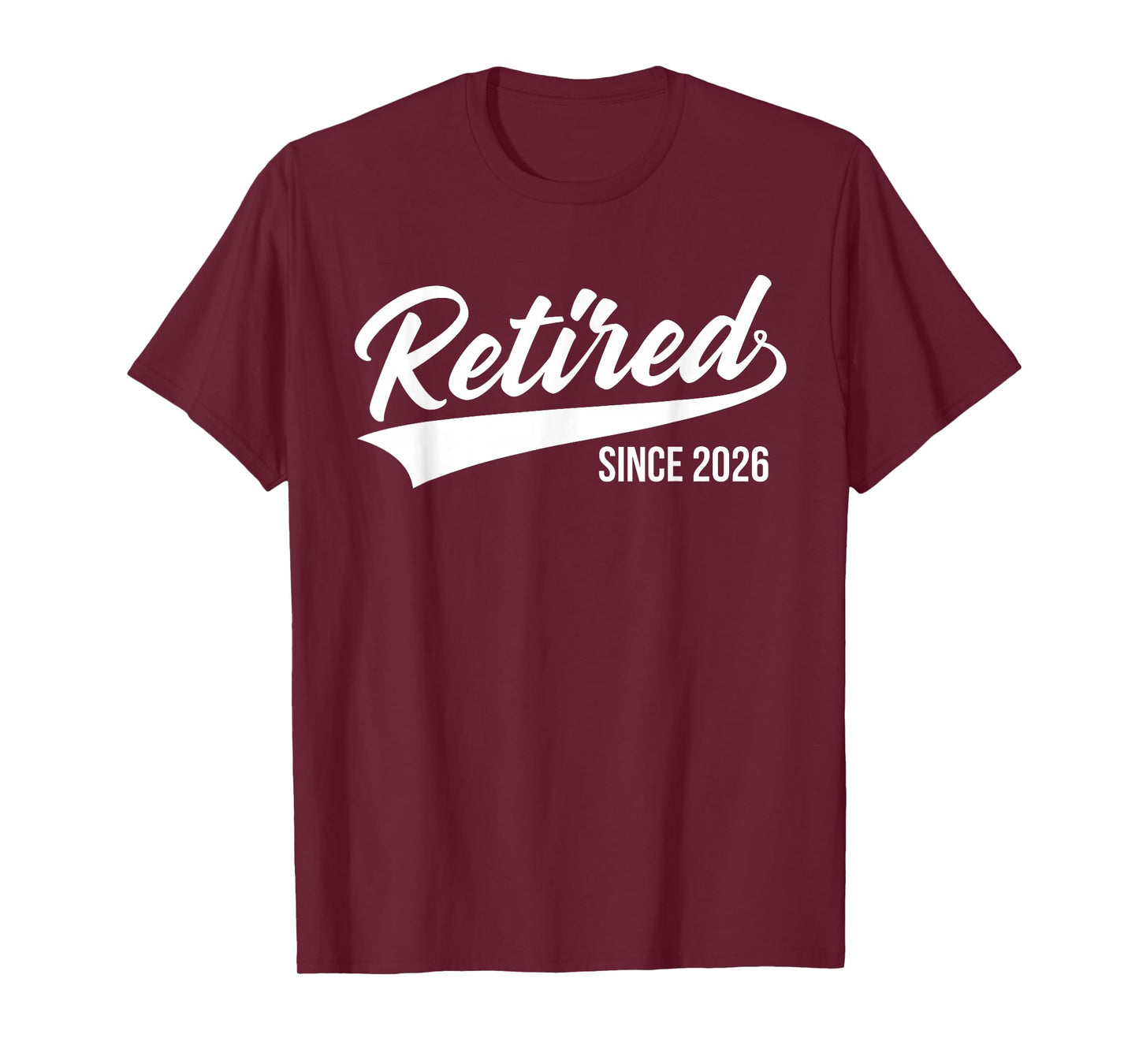 Retired 2026 Decoration Men Women Dad Grandpa Retirement T-Shirt