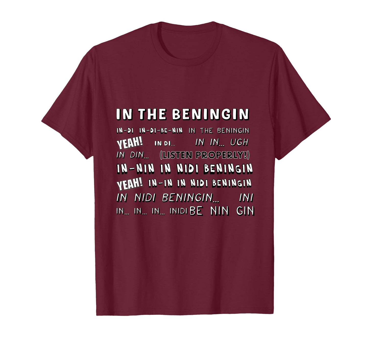 In the Beningin T-Shirt