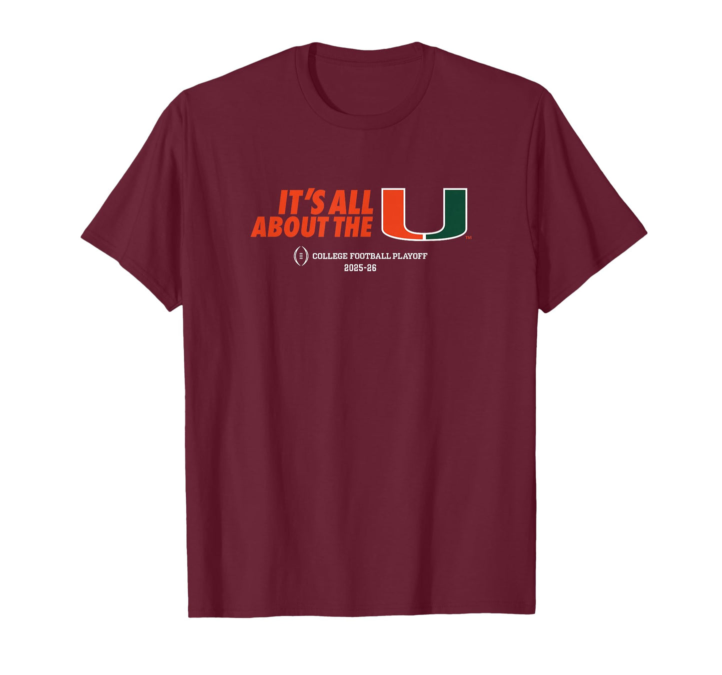 Miami Hurricanes 2025 College Football Playoff The U T-Shirt