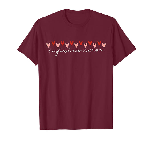 Cute Hearts Infusion Nurse Valentines IV Nurse RN Nursing T-Shirt