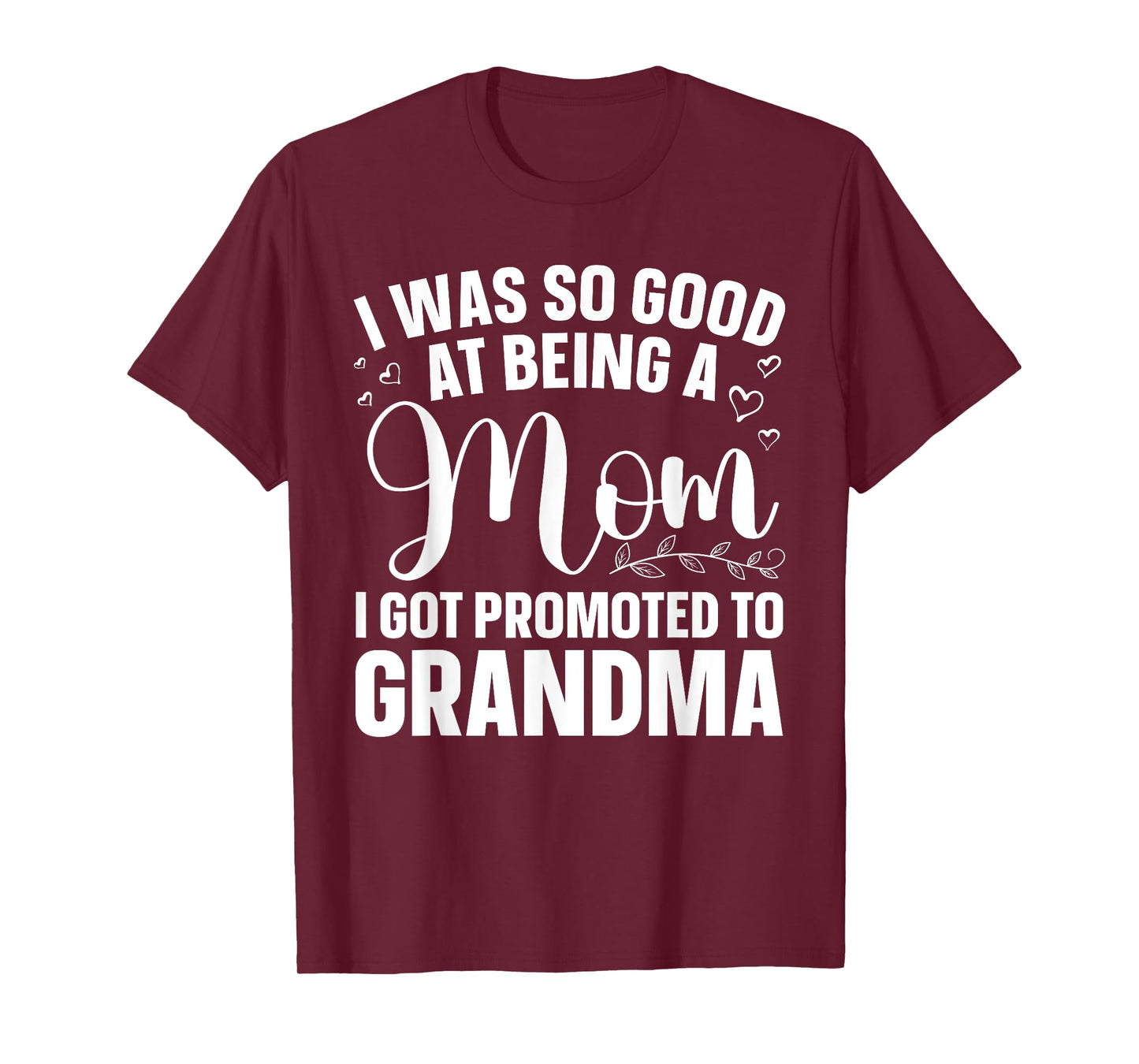 Grandma Art For Mom Women Grandmother Promoted To Grandma T-Shirt