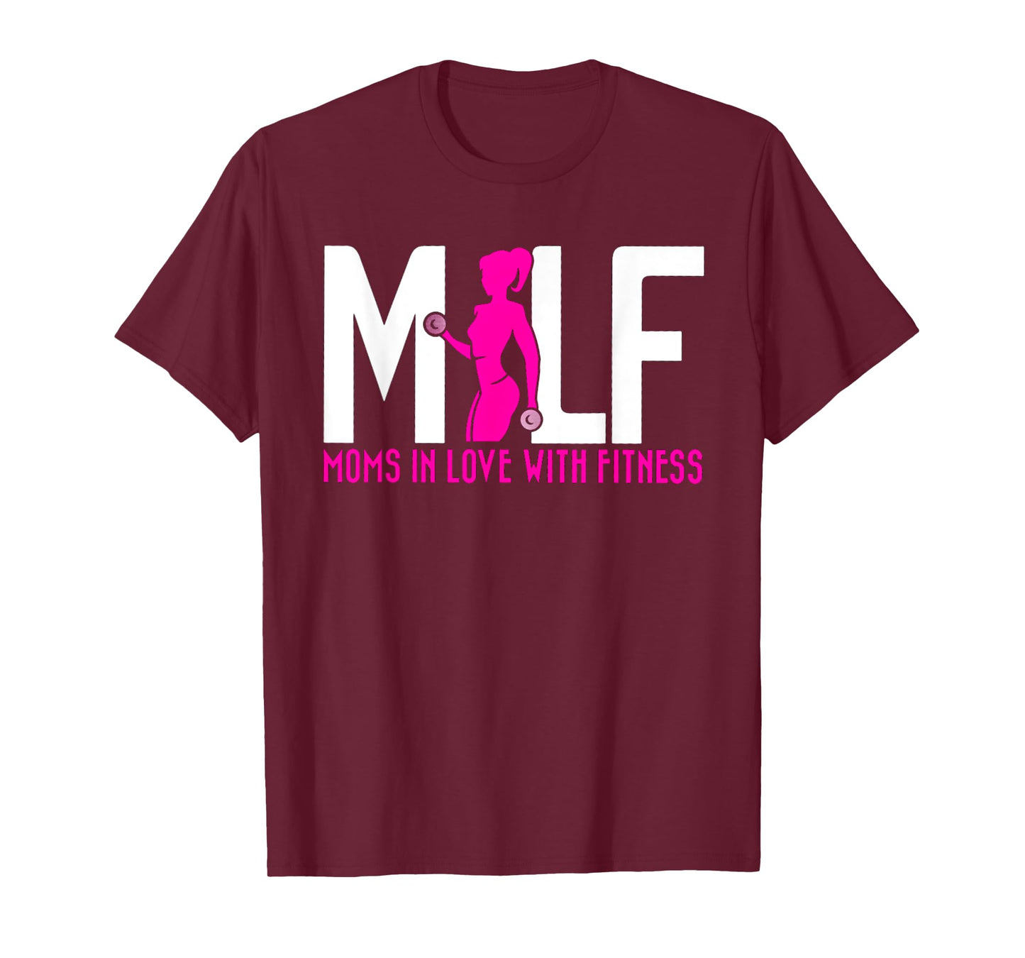 Funny Moms In Love With Fitness MILF T-Shirt T-Shirt