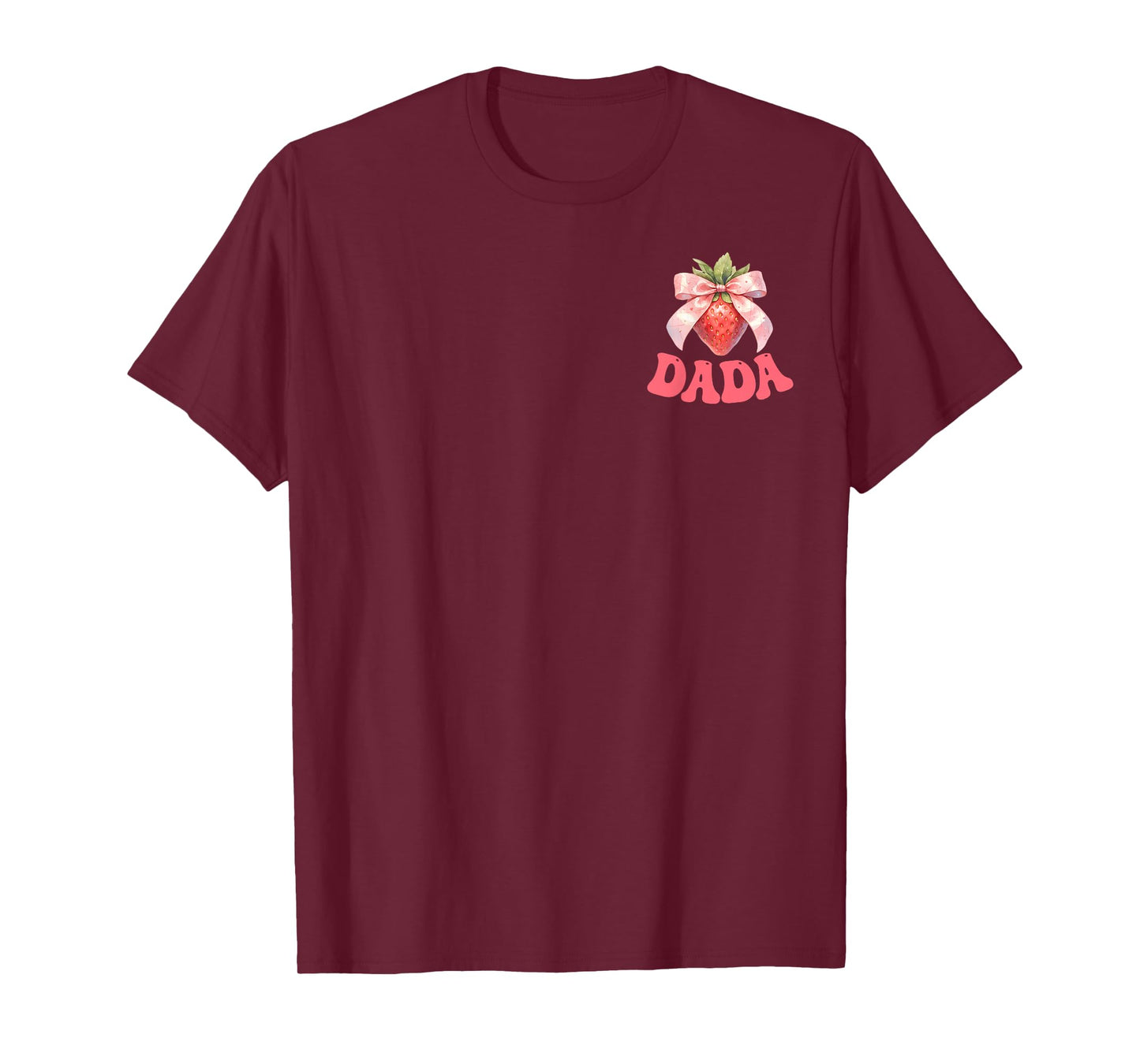 Funny Strawberry 1st Birthday Dada of Birthday Girl Matching T-Shirt