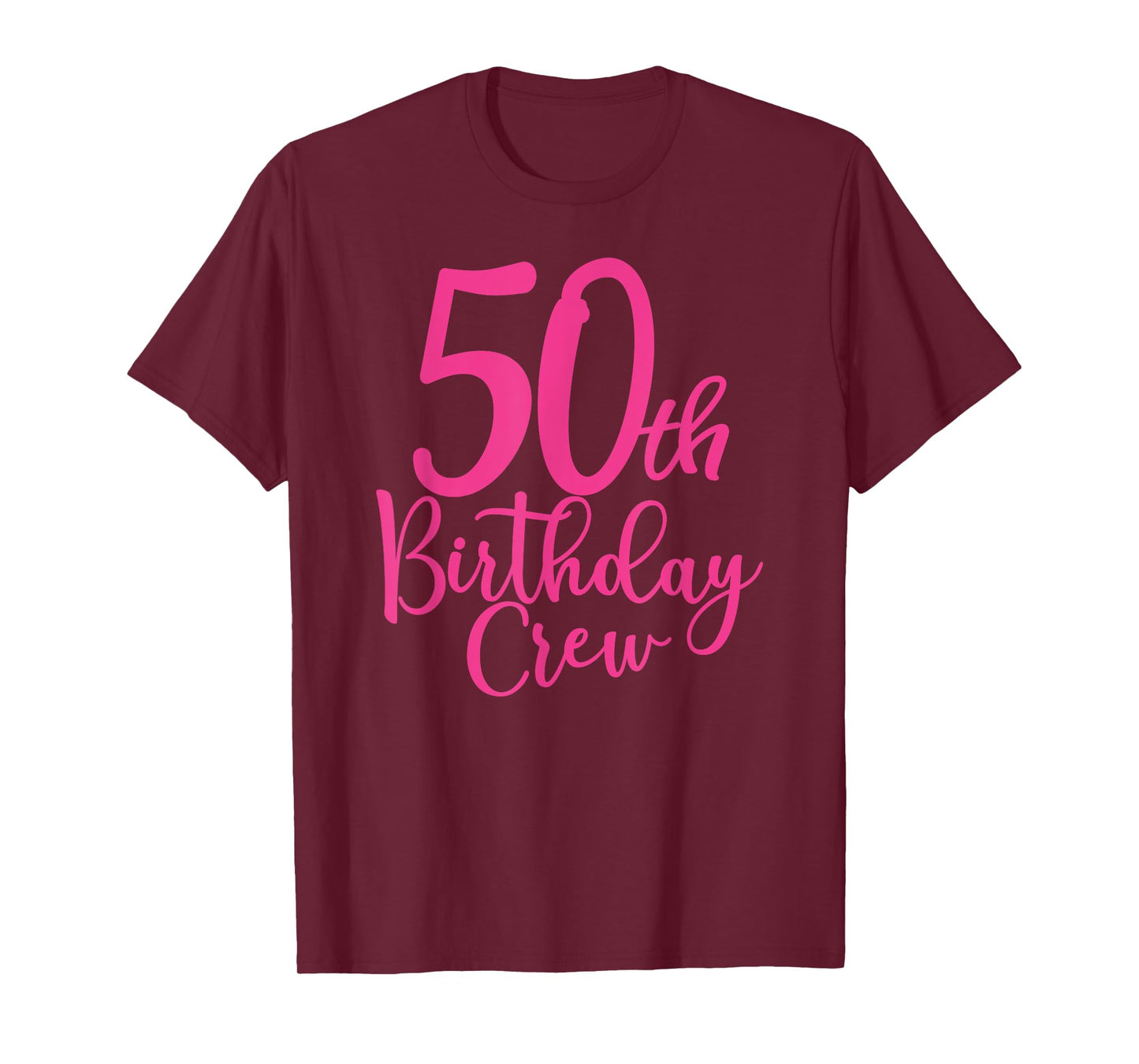 50th Birthday Crew, 50 Years Old Women Matching Group Party T-Shirt