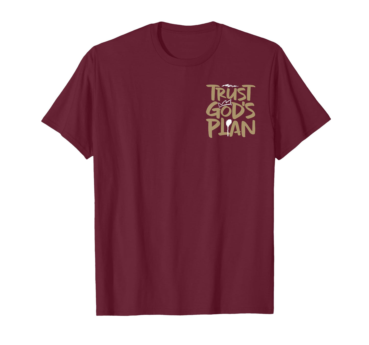 Trust Gods Plan Romans 8:28 - Front and Back T-Shirt