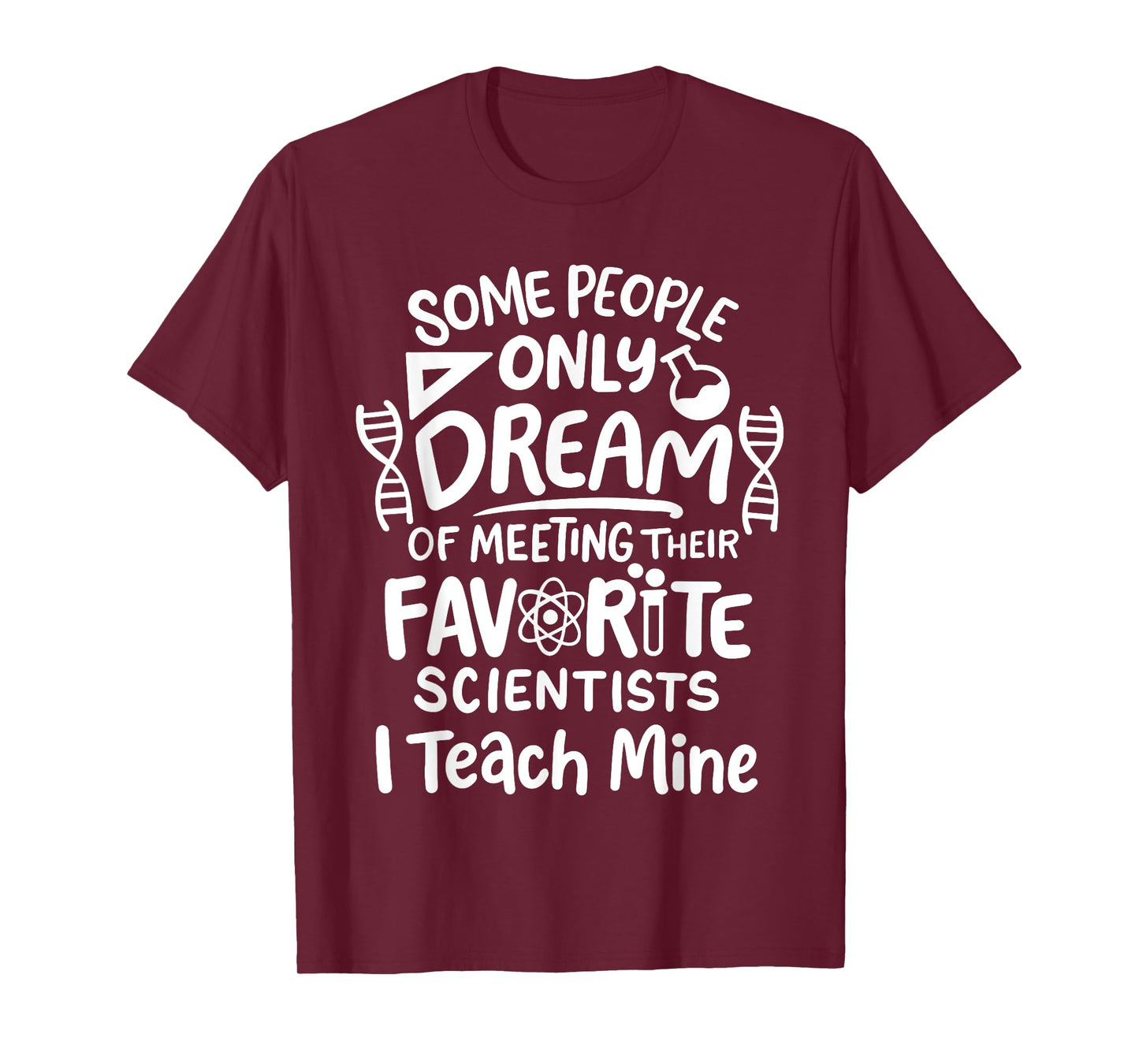 Science Teacher Men Women Girls Kids T-Shirt