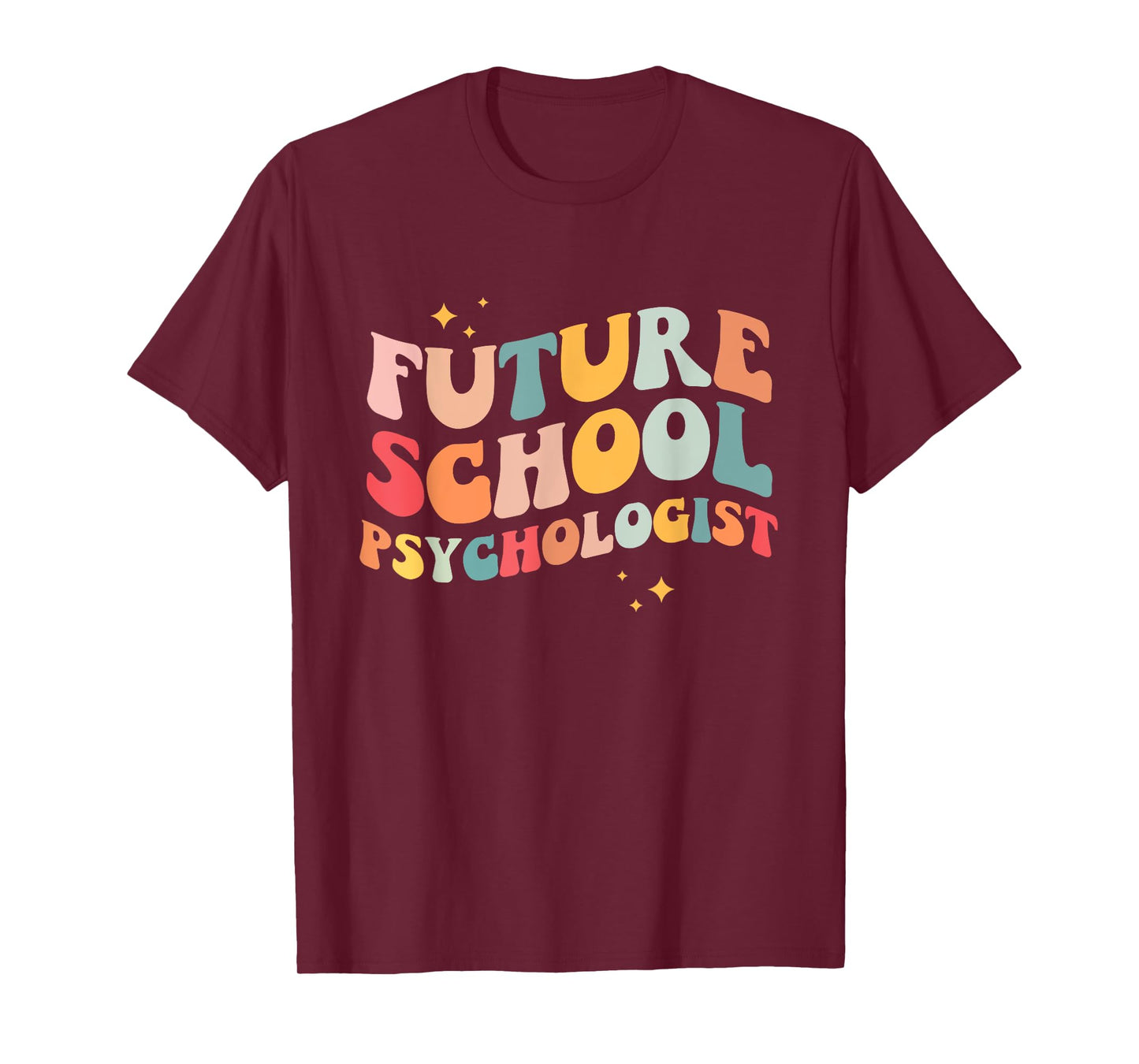Future School Psychologist Groovy Retro Teacher Appreciation T-Shirt for Men Women