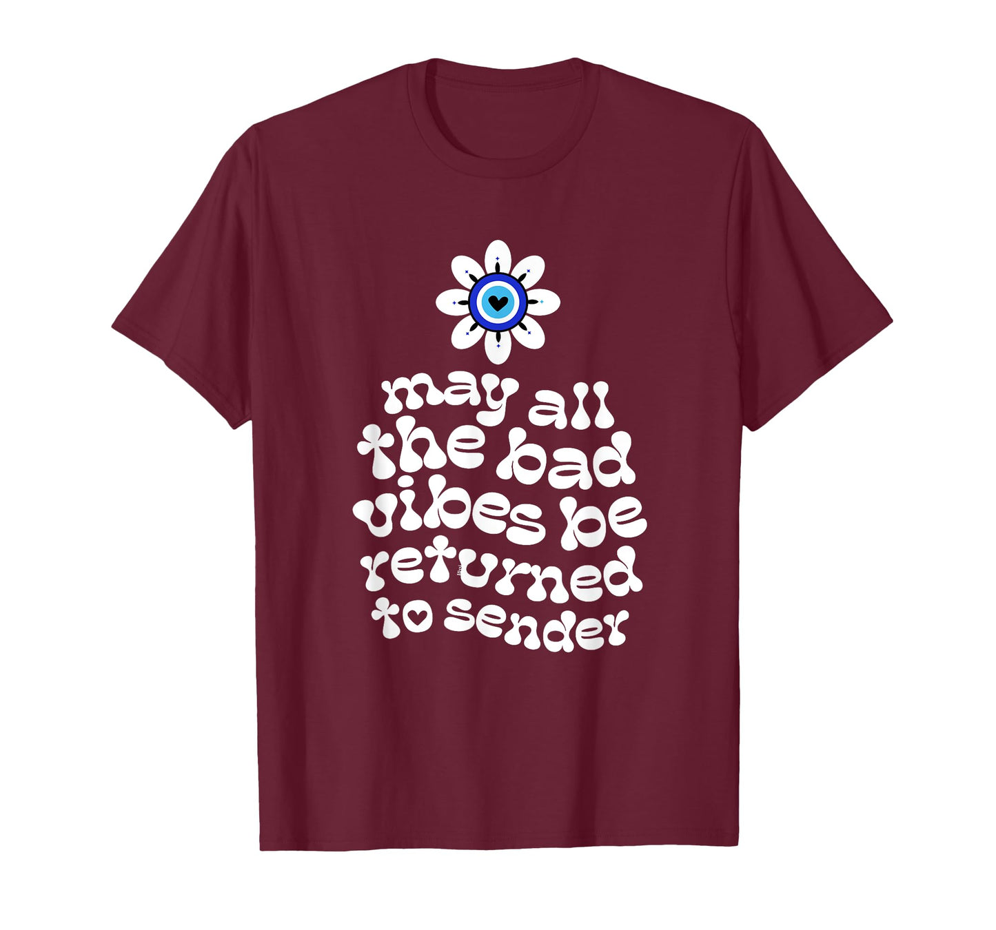 Evil Eye Flower No Bad Vibes Negative Energy Protection T-Shirt