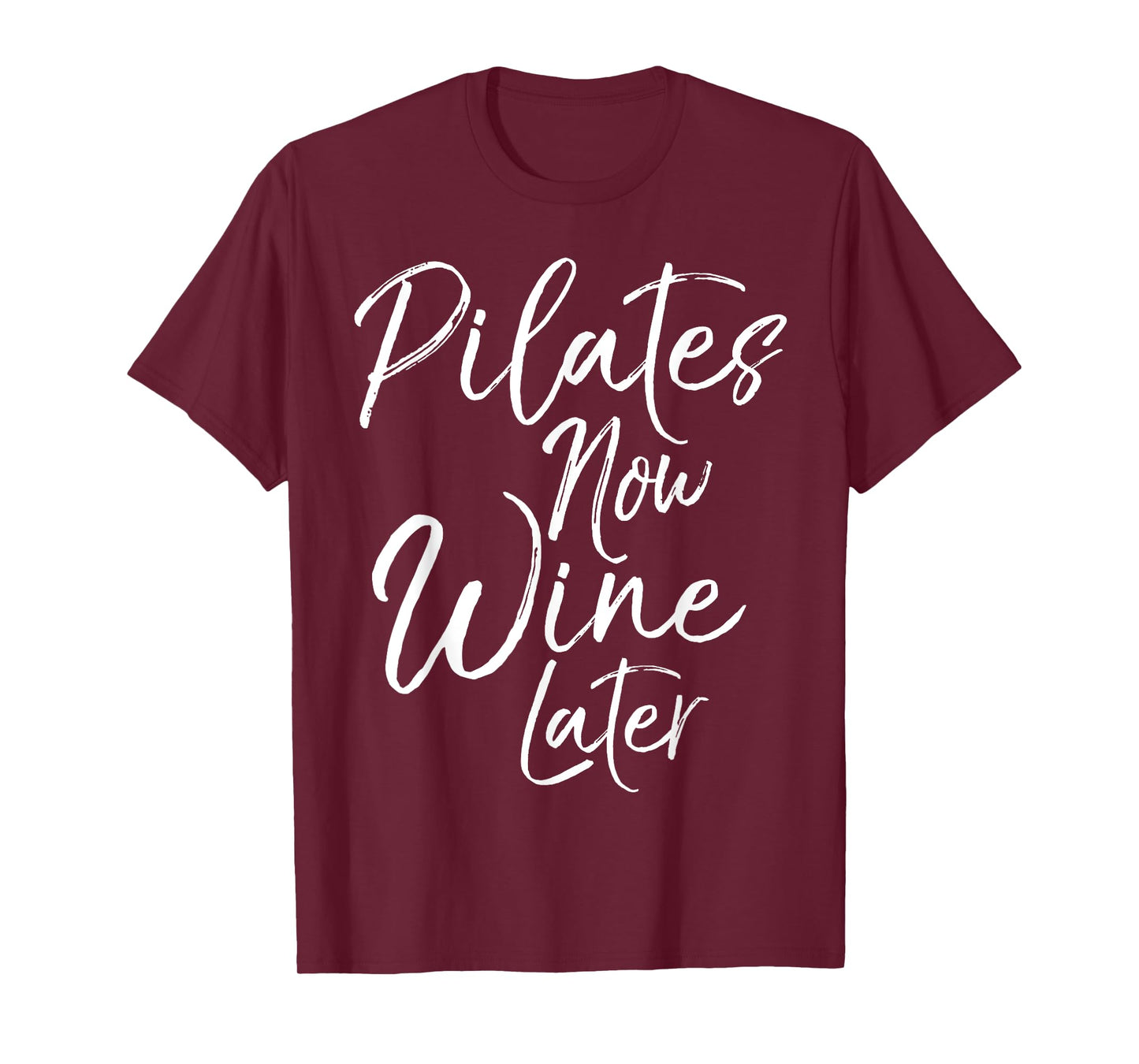 Pilates Now Wine Later Shirt for Women Cute Alcohol Yoga Tee T-Shirt