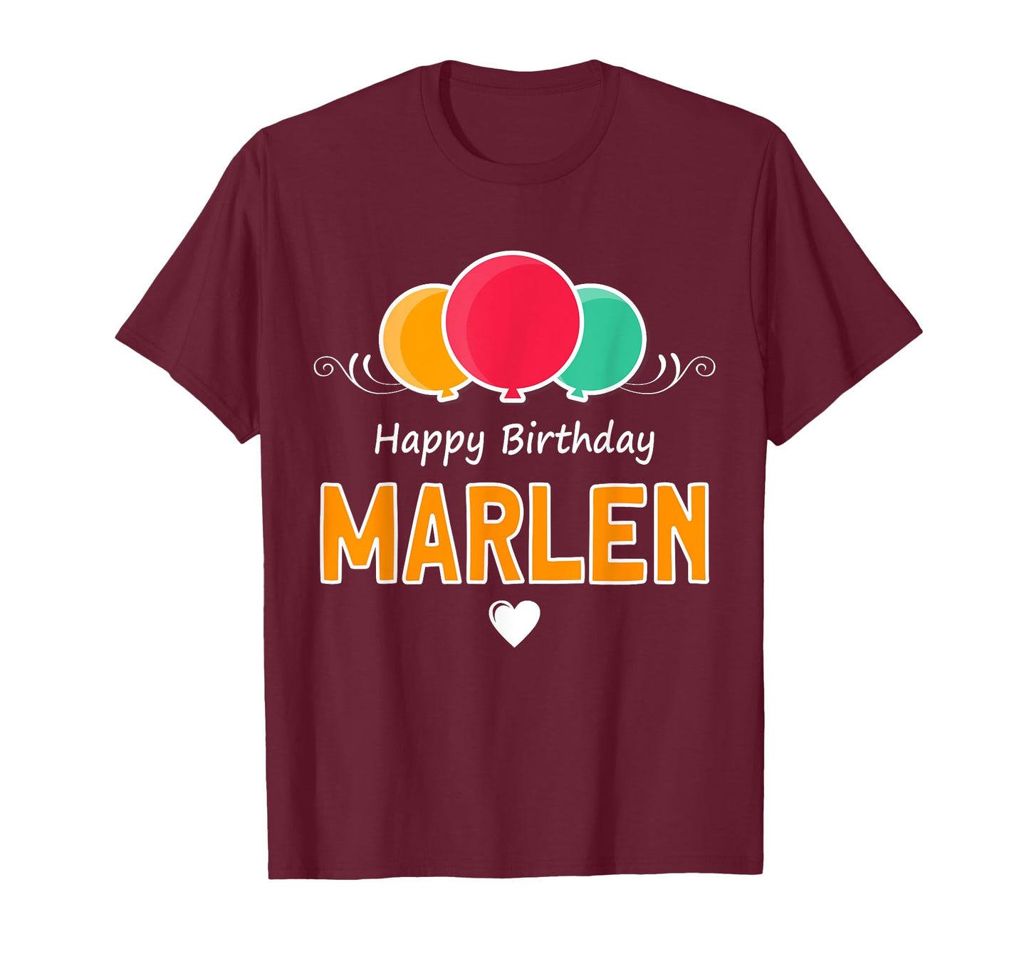 Happy Birthday saying Marlen T-Shirt